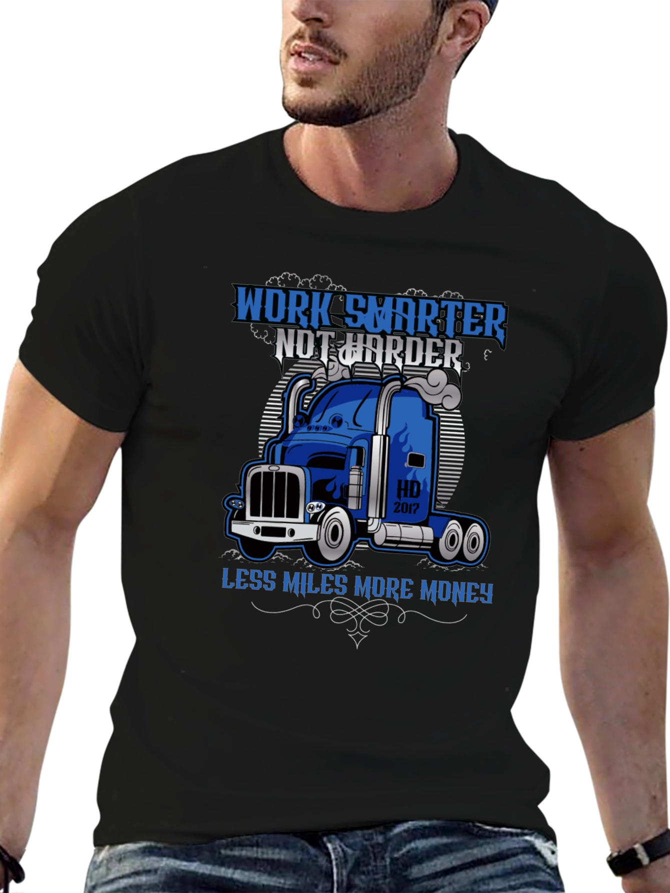 Work Smarter Trucker T-Shirt
