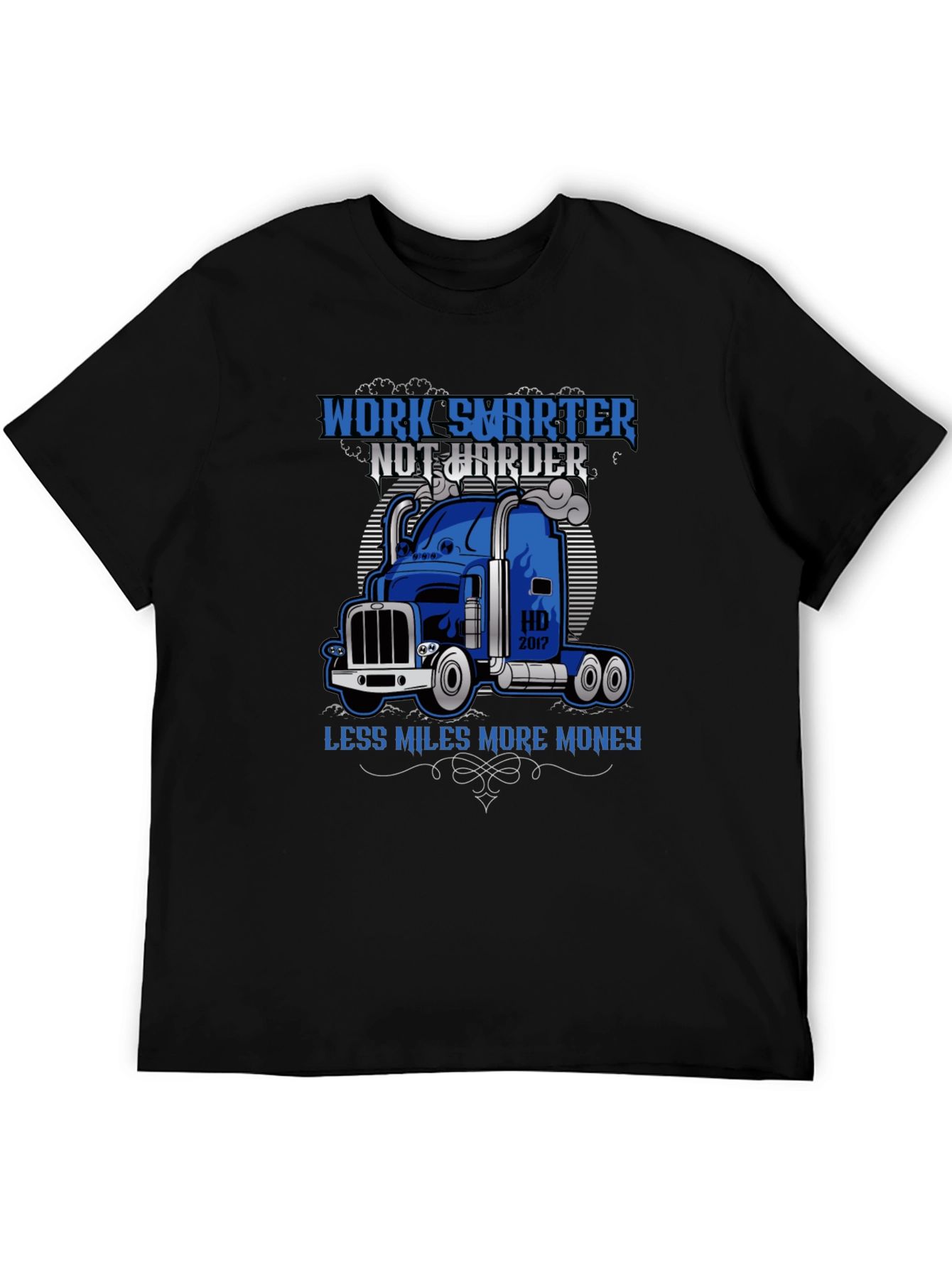 Work Smarter Trucker T-Shirt