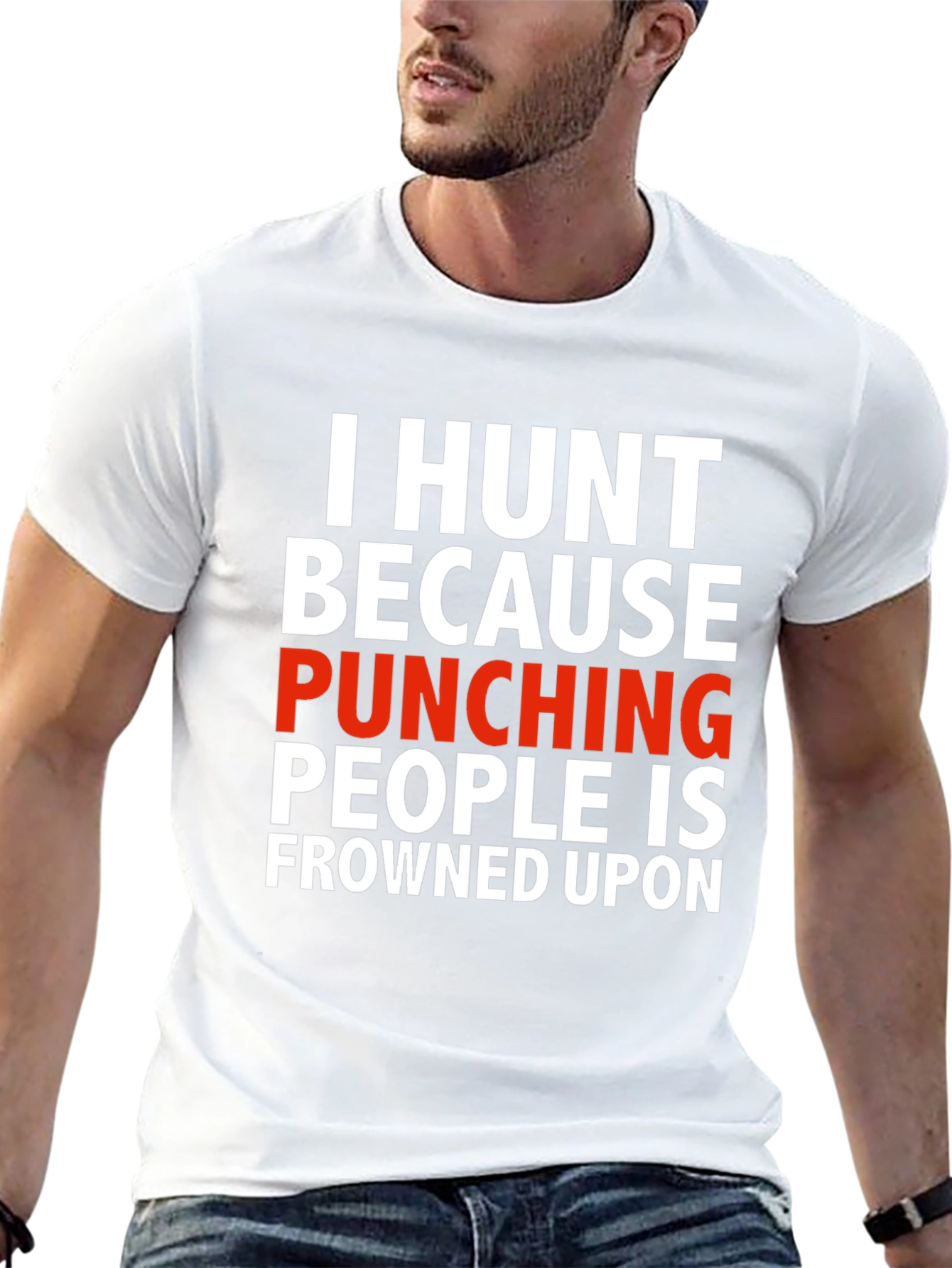 I Hunt Funny Graphic T-Shirt