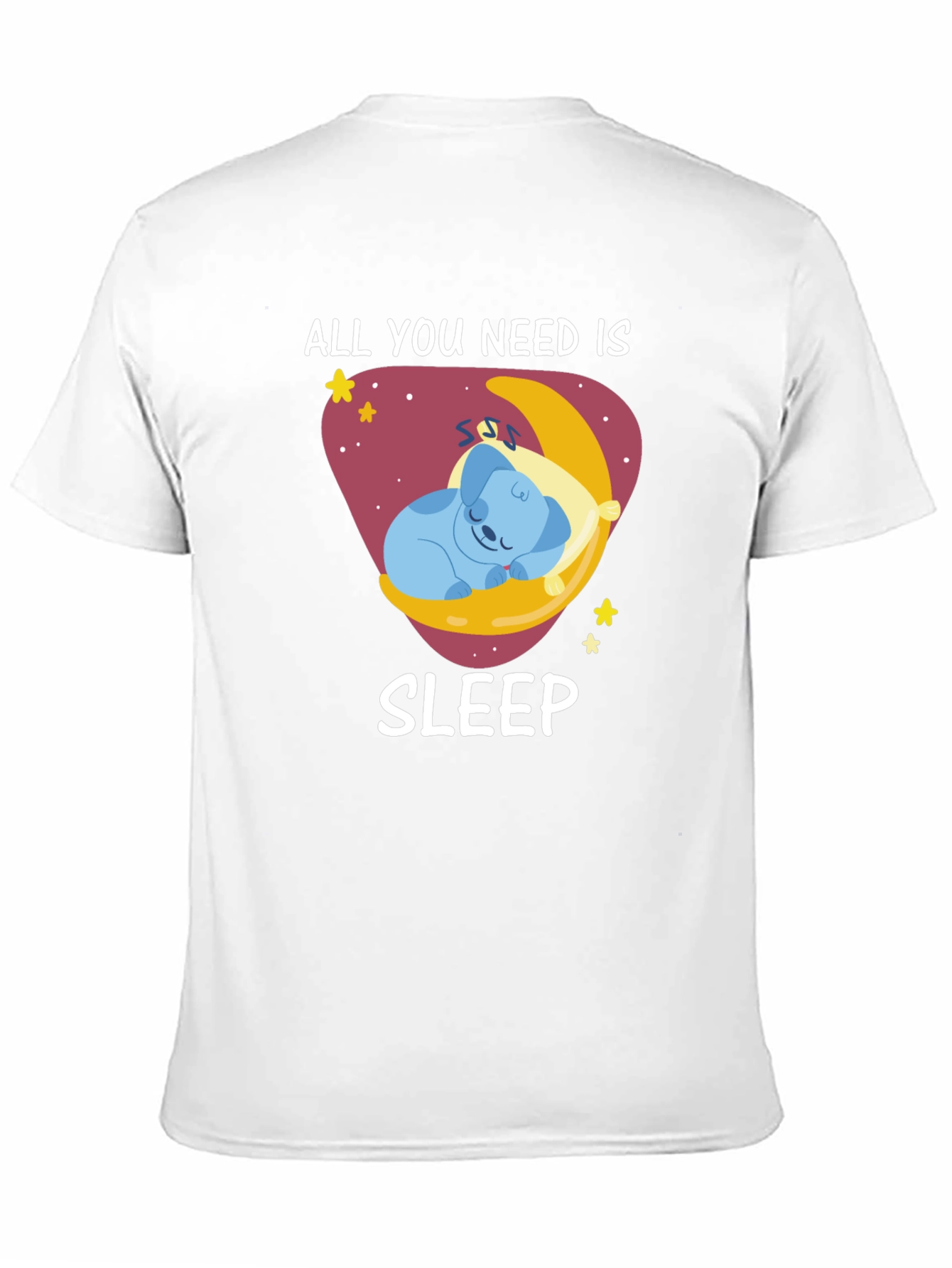 All You Need Is Sleep T-Shirt