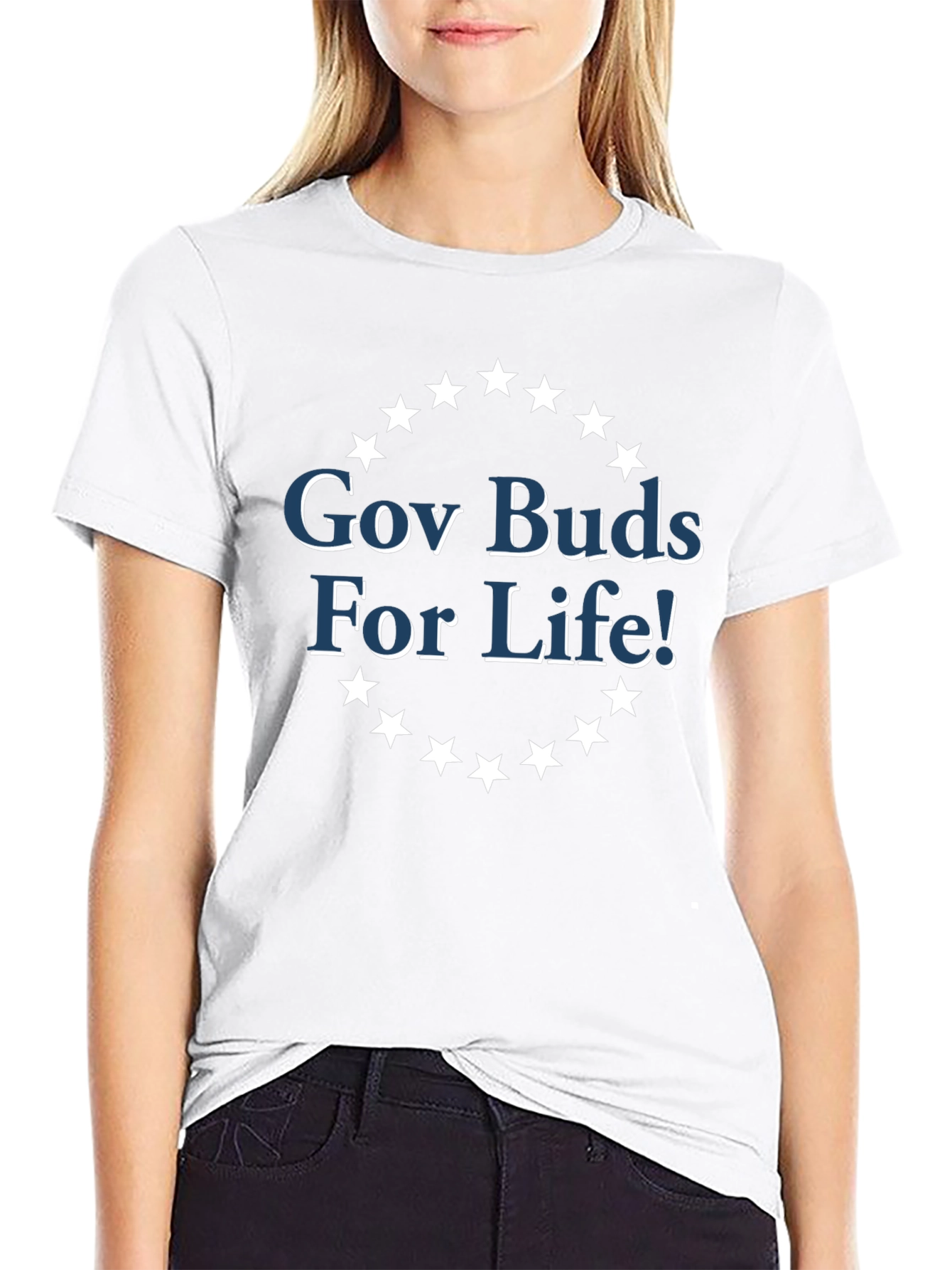 Gov Buds For Life! Graphic Tee