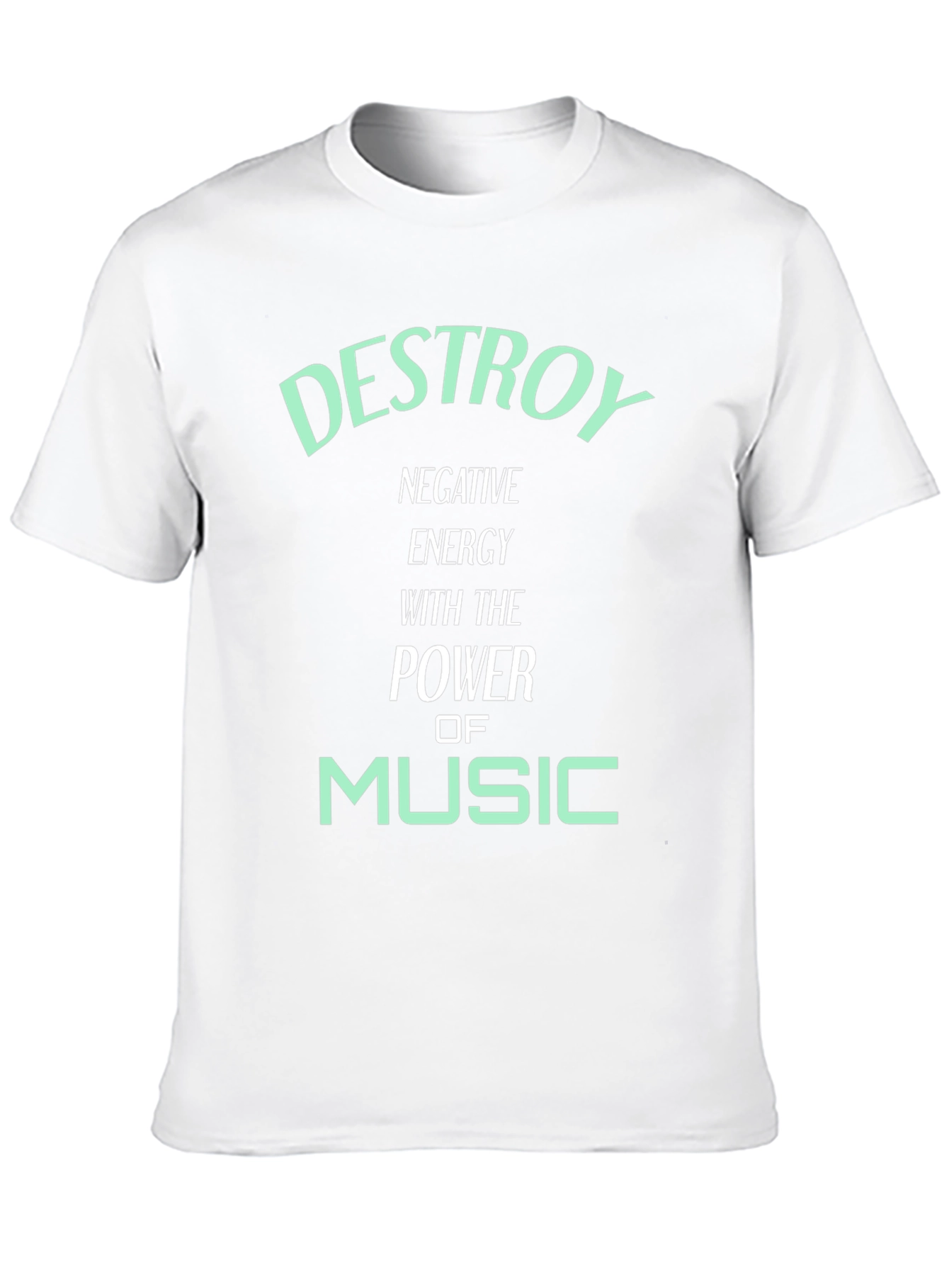 Destroy Negative Energy Music Graphic Tee