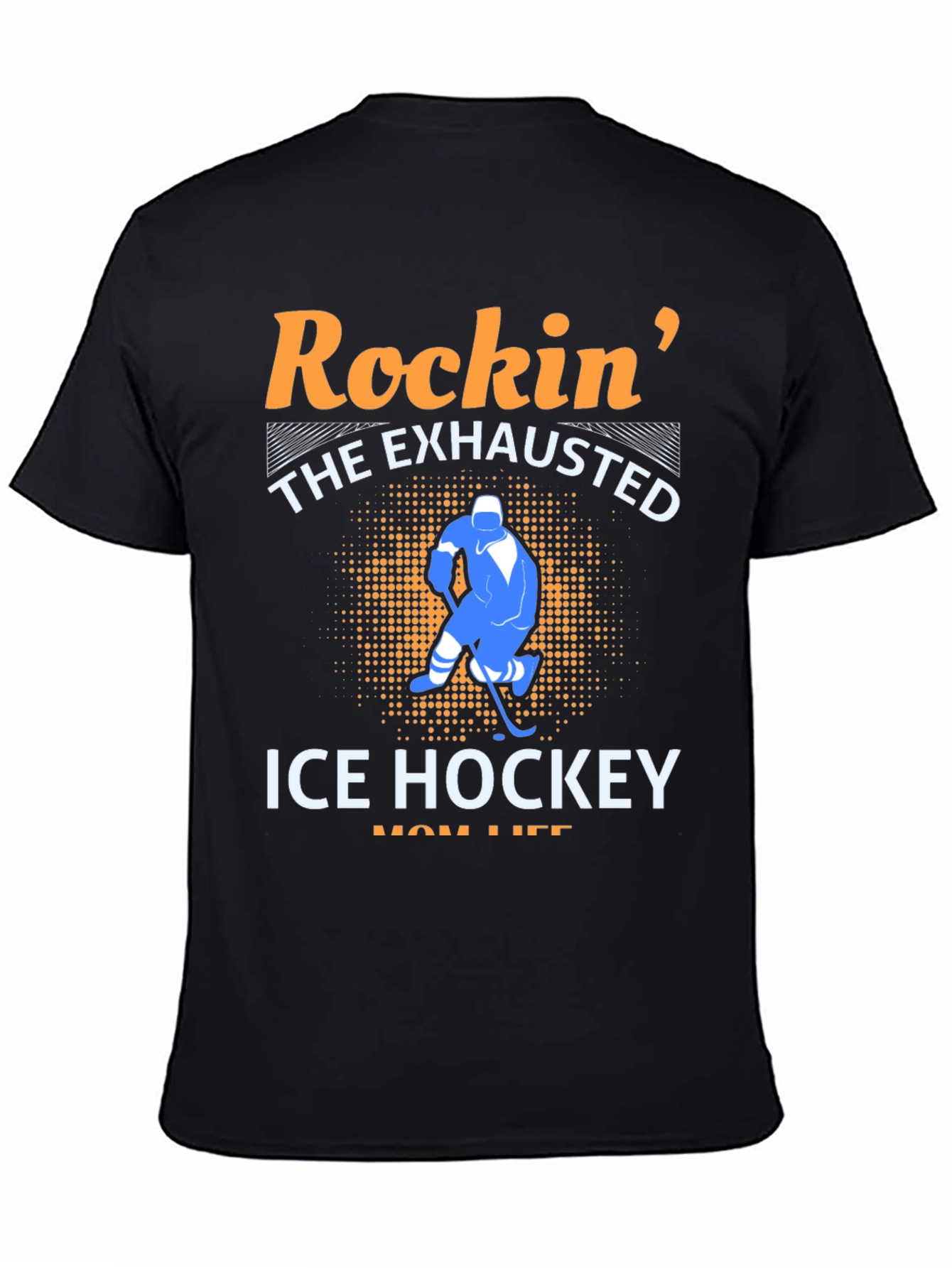 Rockin The Exhausted Ice Hockey Mom Life T-Shirt