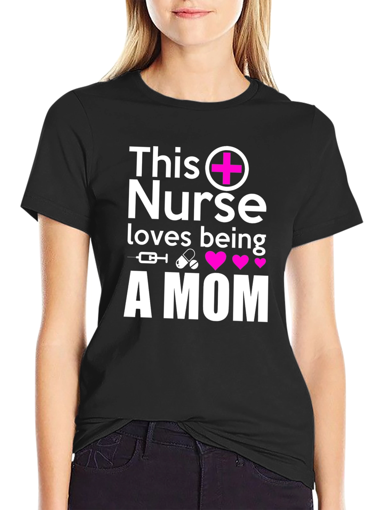 Nurse Mom T-Shirt - Gift for Nurse Moms