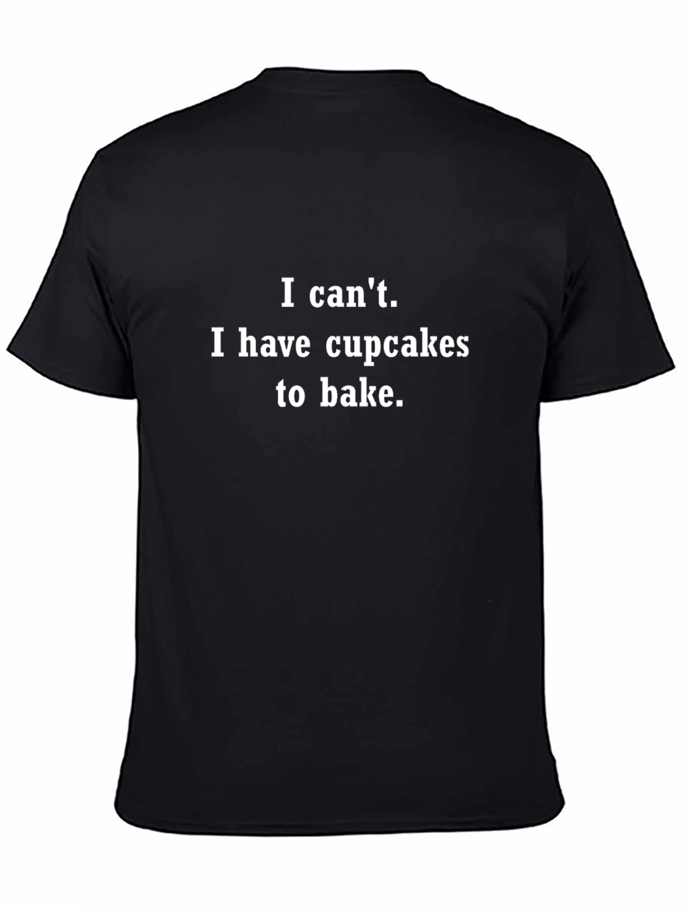 Cupcake Baking T-Shirt - Funny Baker Tee