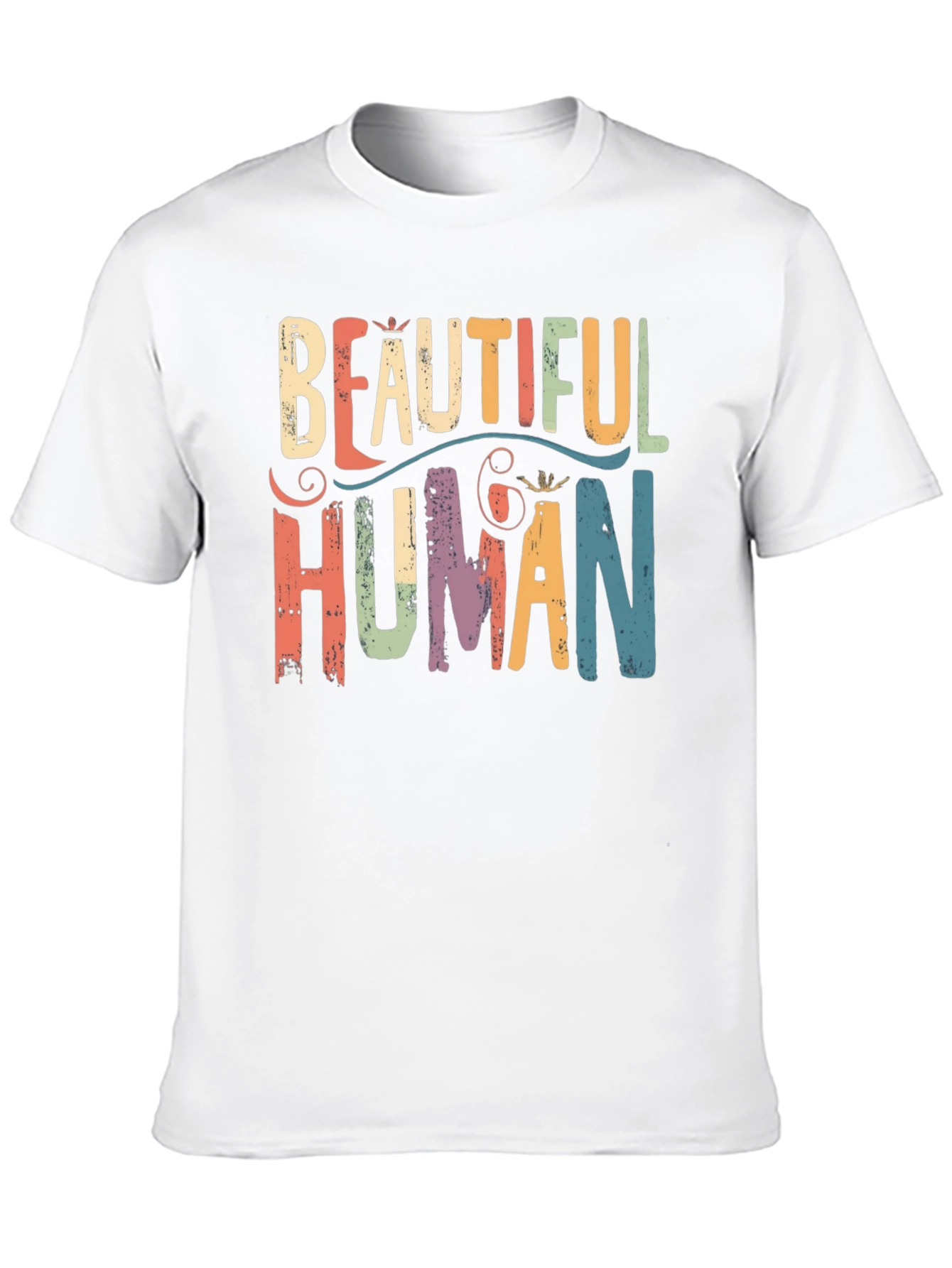 Beautiful Human Graphic Tee - Positive Message T-Shirt