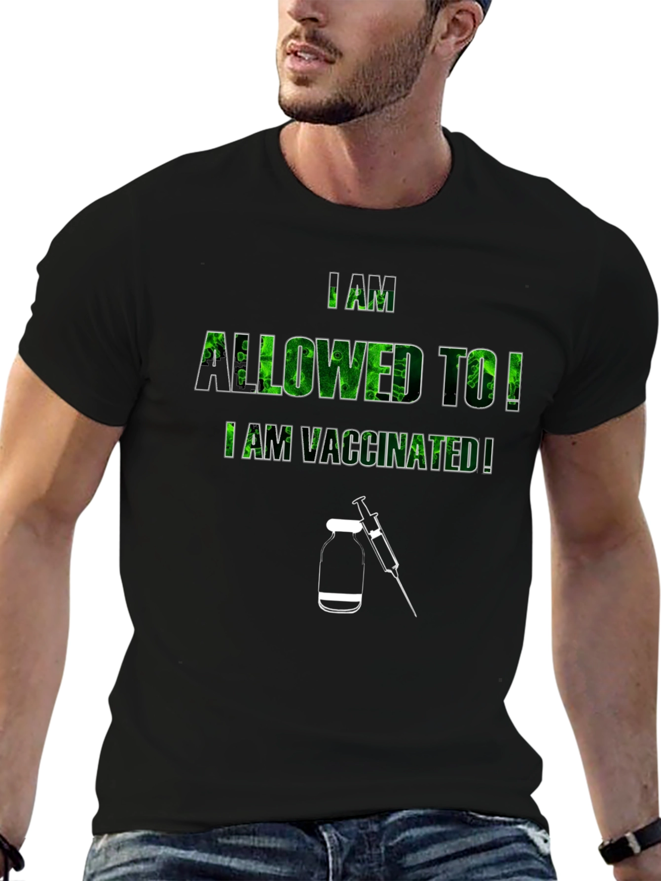 I Am Allowed To! Vaccinated T-Shirt