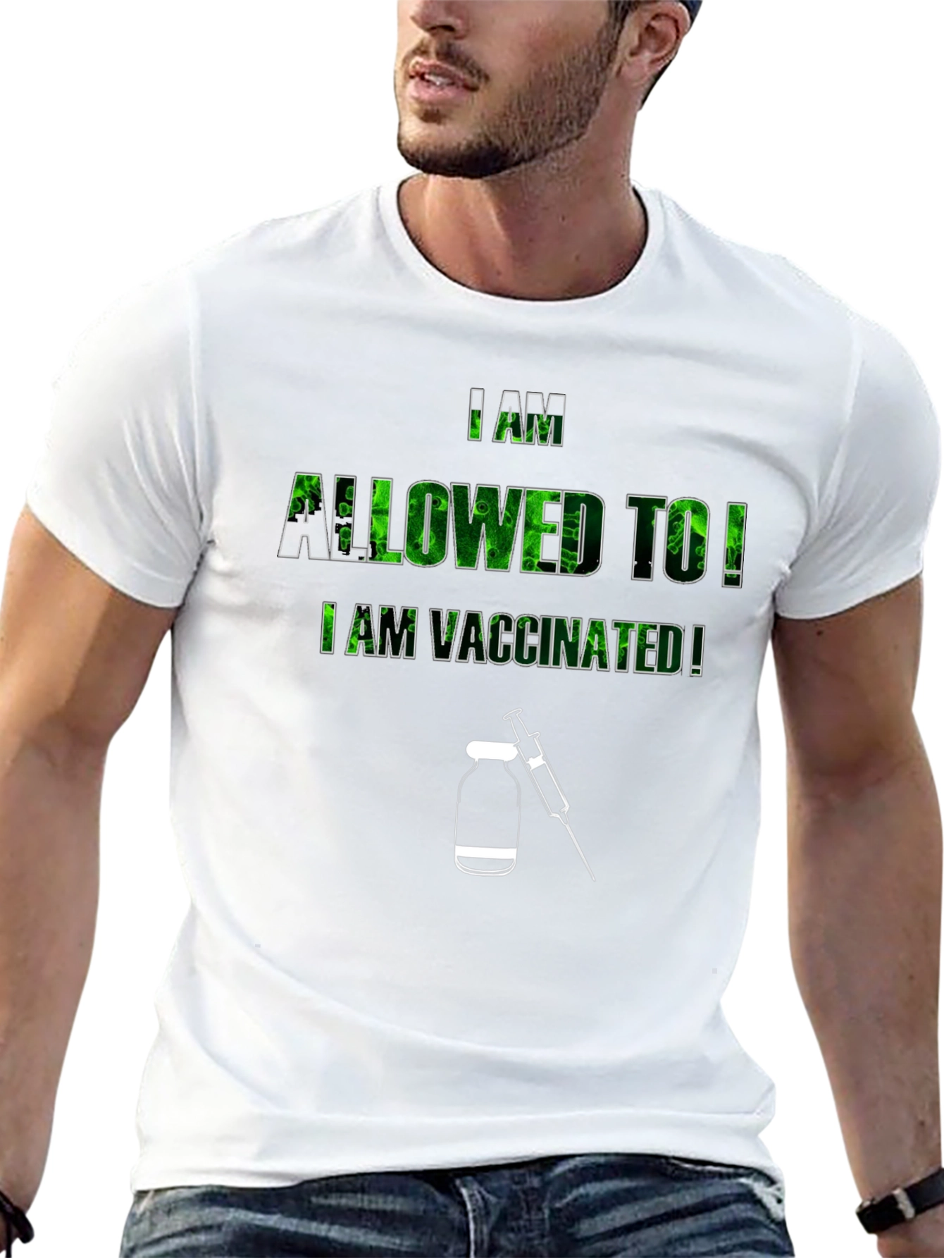I Am Allowed To! Vaccinated T-Shirt