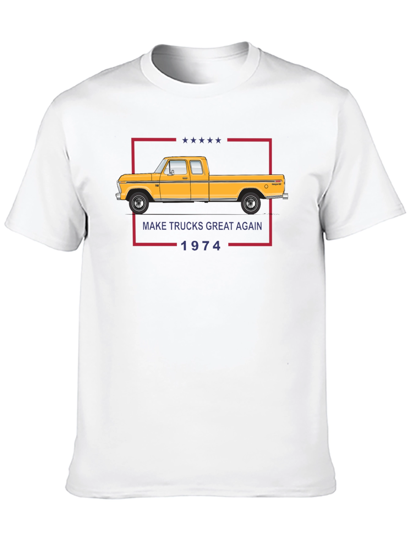 Make Trucks Great Again 1974 T-Shirt
