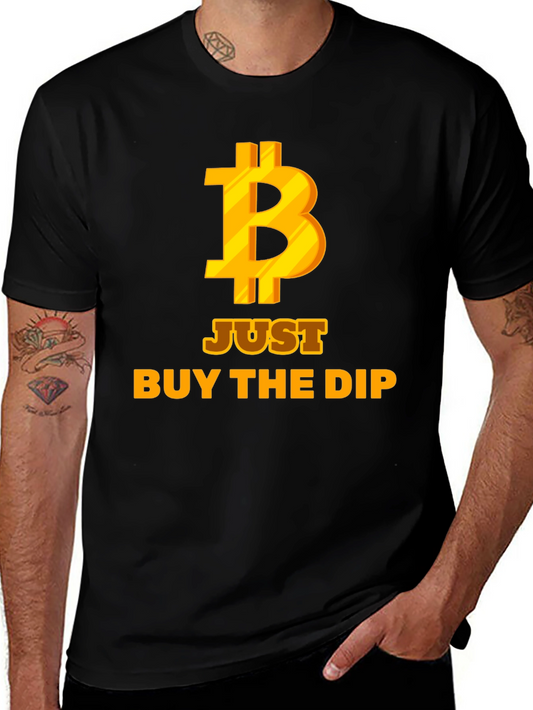 Bitcoin Just Buy the Dip Black T-Shirt