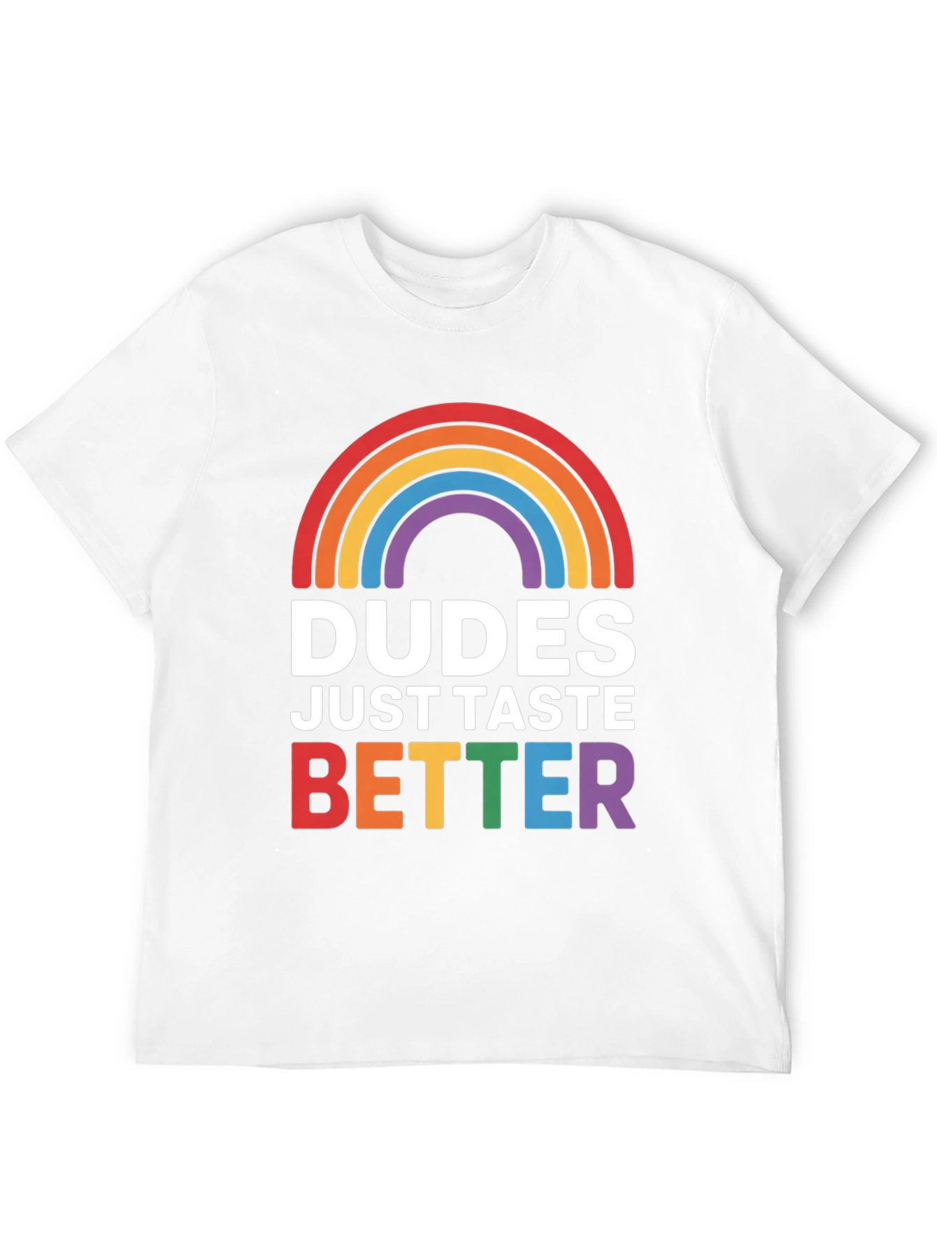 Dudes Taste Better LGBT Pride T-Shirt