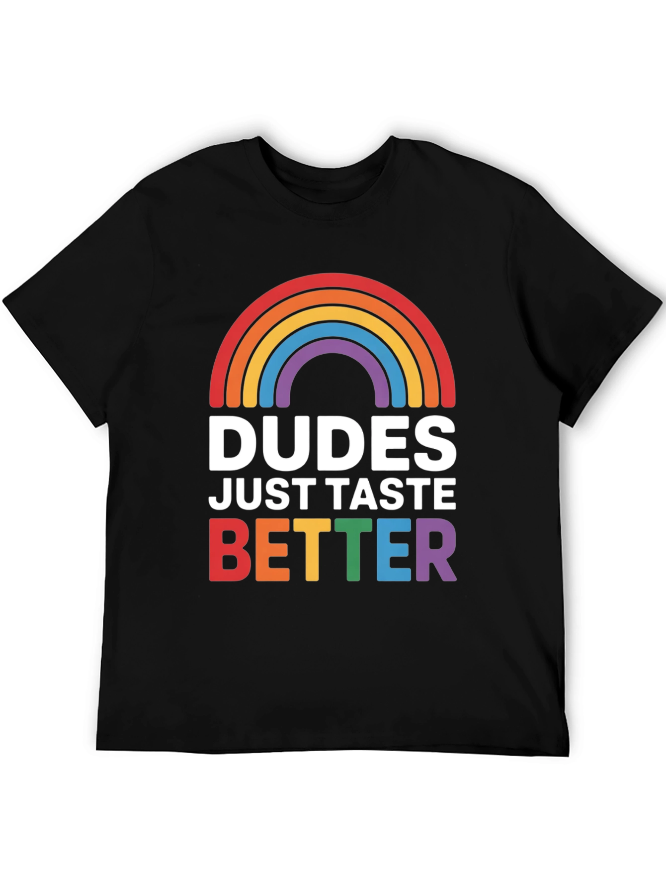 Dudes Taste Better LGBT Pride T-Shirt