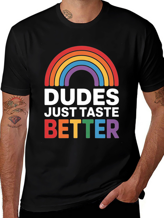 Dudes Taste Better LGBT Pride T-Shirt