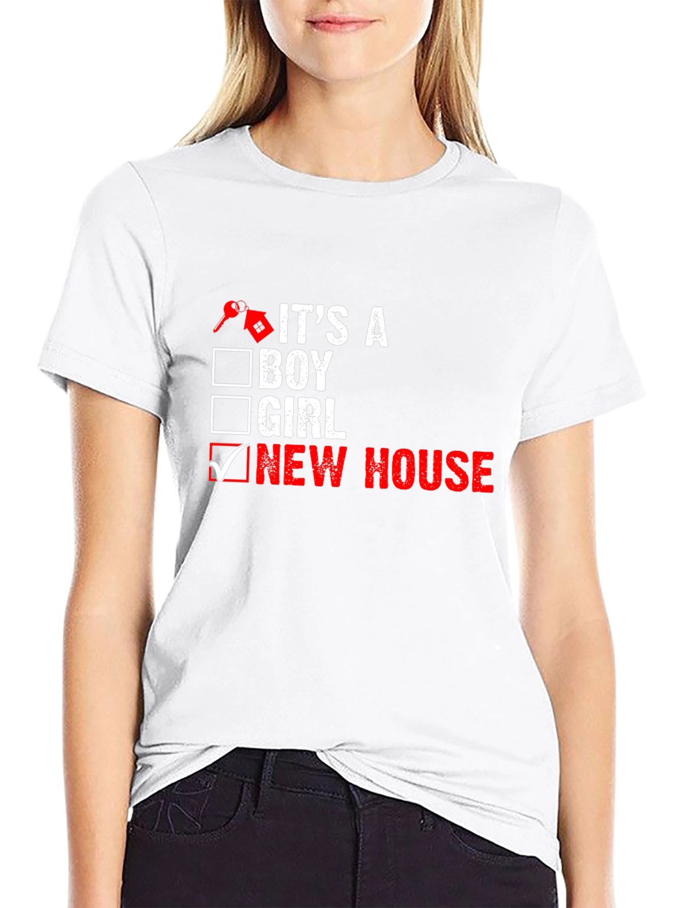 New Homeowner T-Shirt: Its a New House!