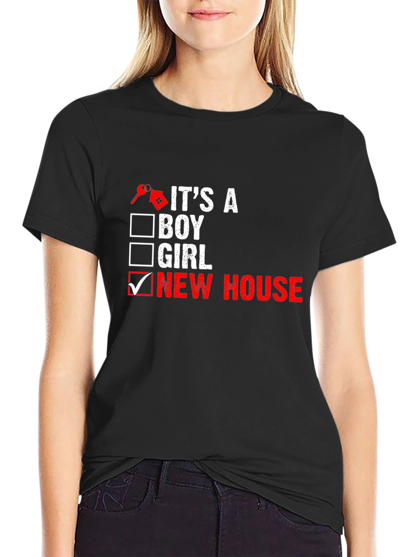 New Homeowner T-Shirt: Its a New House!