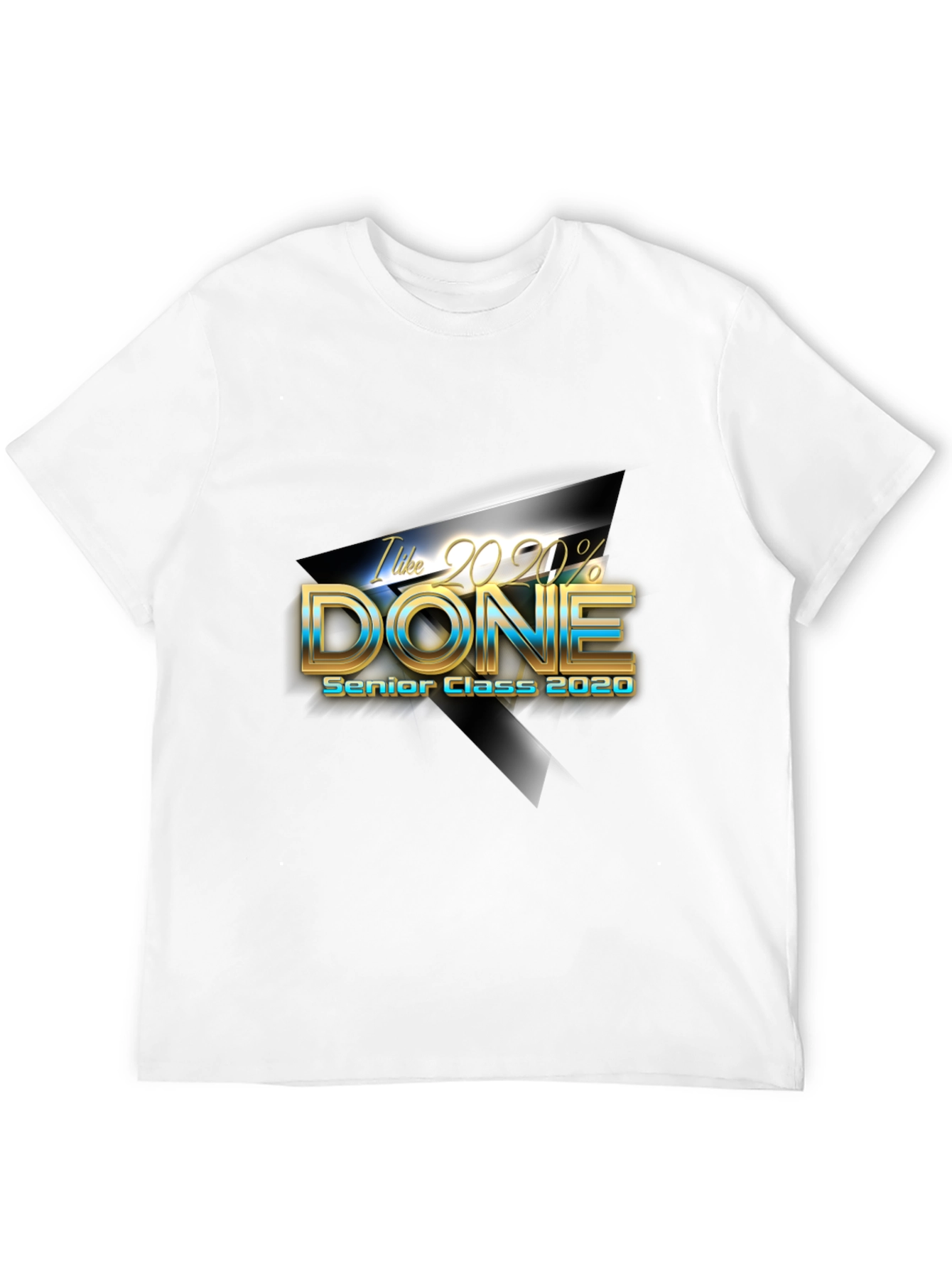 Senior Class 2020 Done T-Shirt