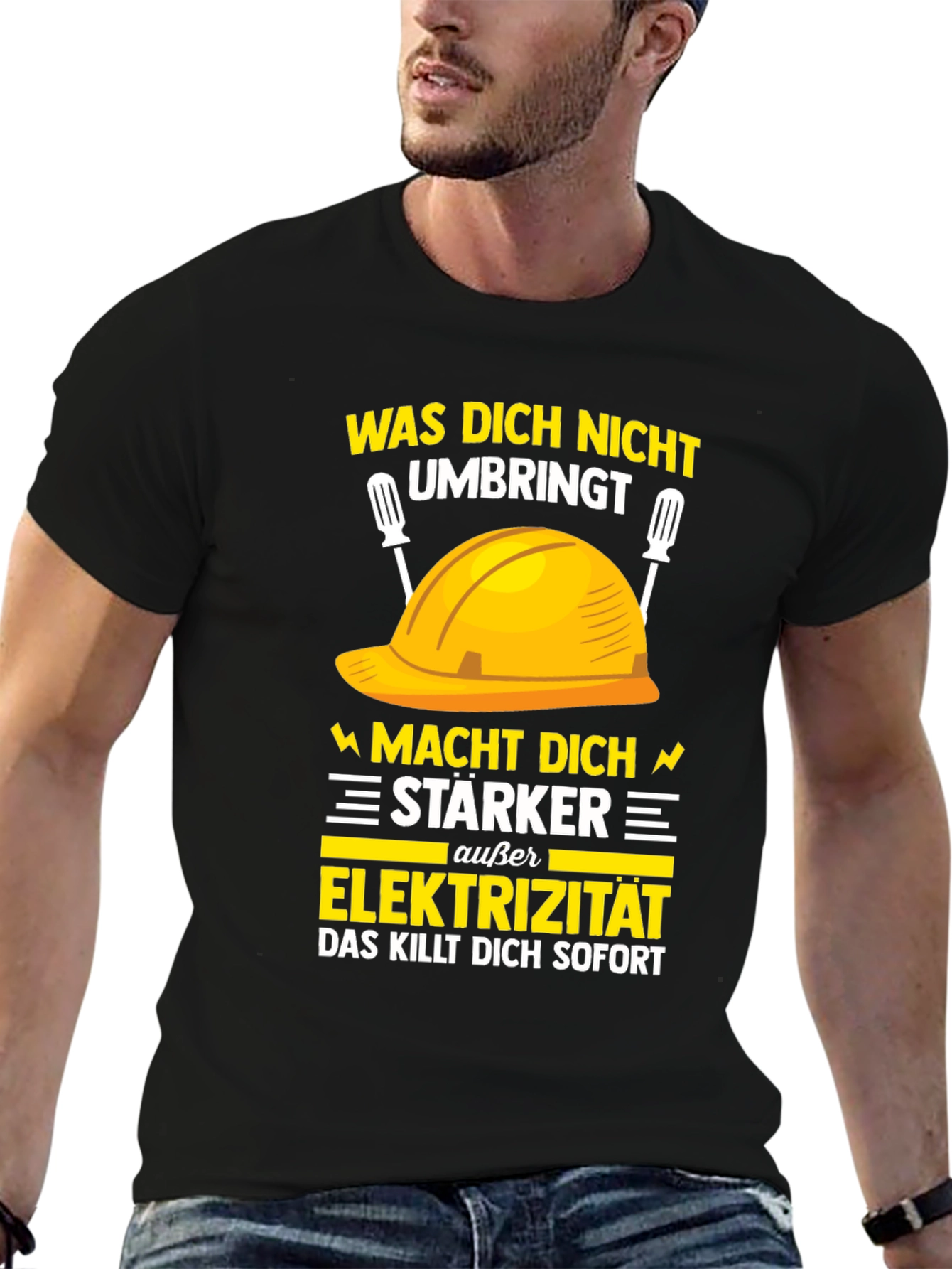 Electrician Humor T-Shirt: What Doesnt Kill You