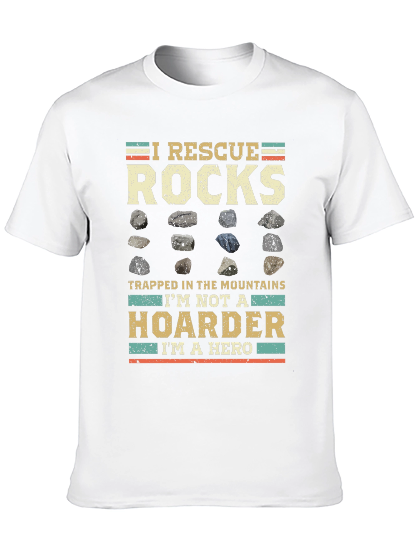 I Rescue Rocks T-Shirt - Geologist Hero Tee