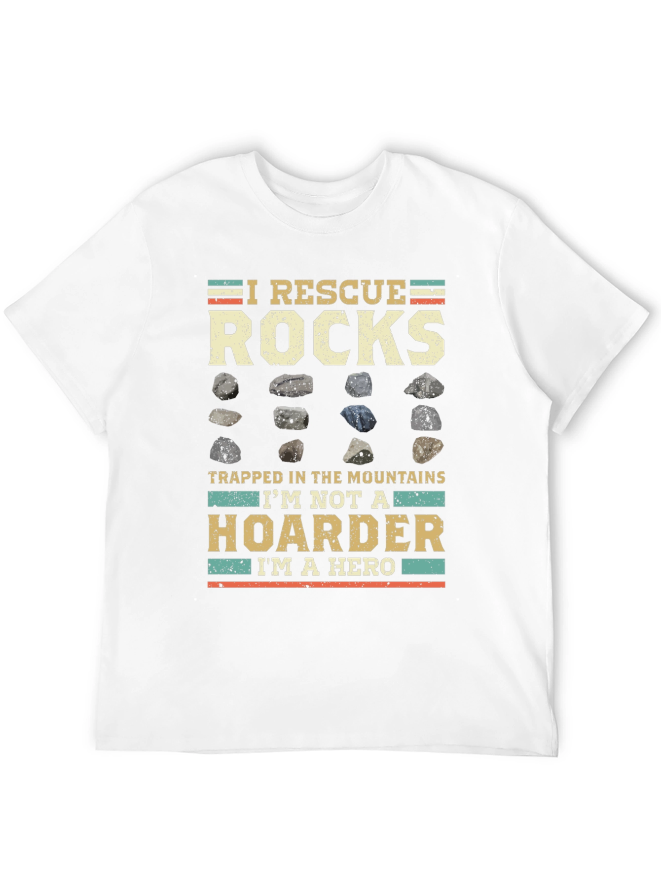 I Rescue Rocks T-Shirt - Geologist Hero Tee