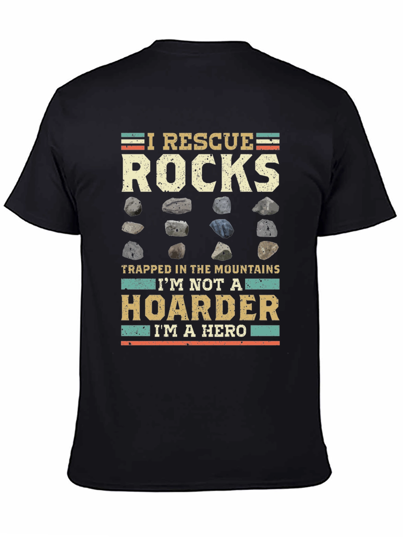 I Rescue Rocks T-Shirt - Geologist Hero Tee