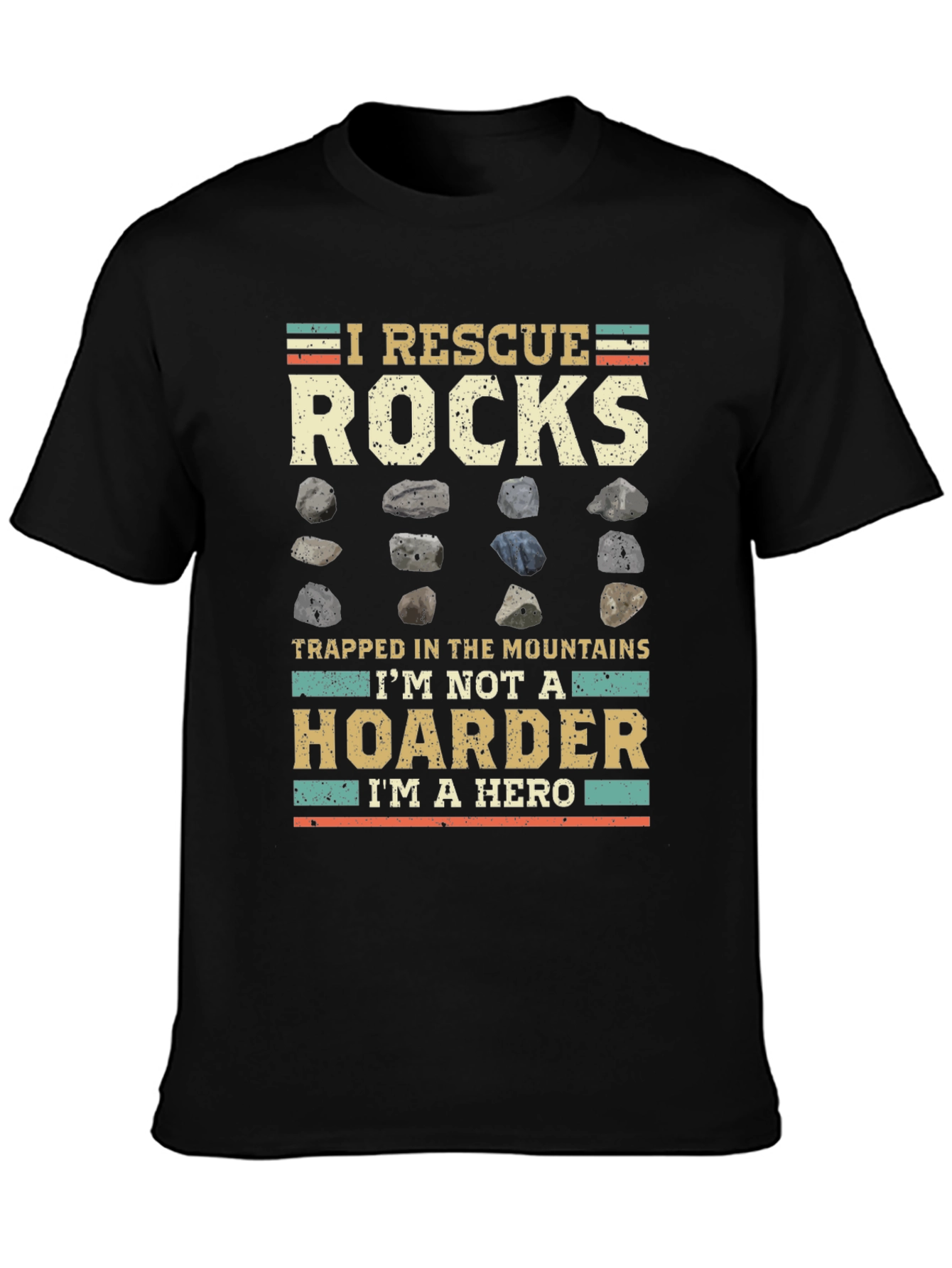 I Rescue Rocks T-Shirt - Geologist Hero Tee