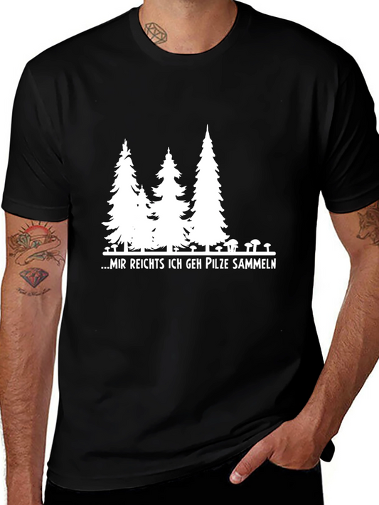 Mushroom Hunting Graphic Tee - Mir Reichts Ich Geh Pilze Sammeln