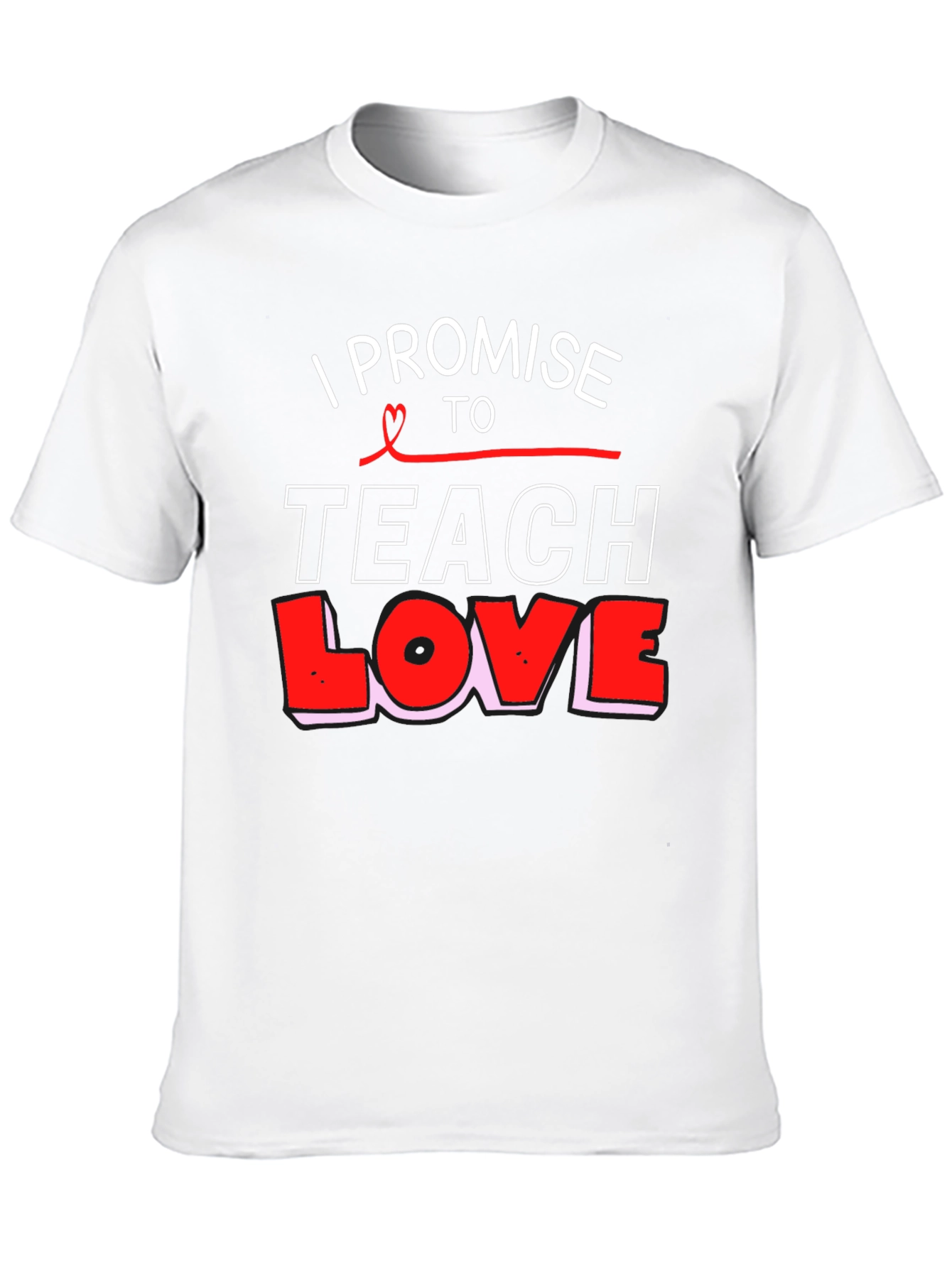 I Promise to Teach Love Black T-Shirt