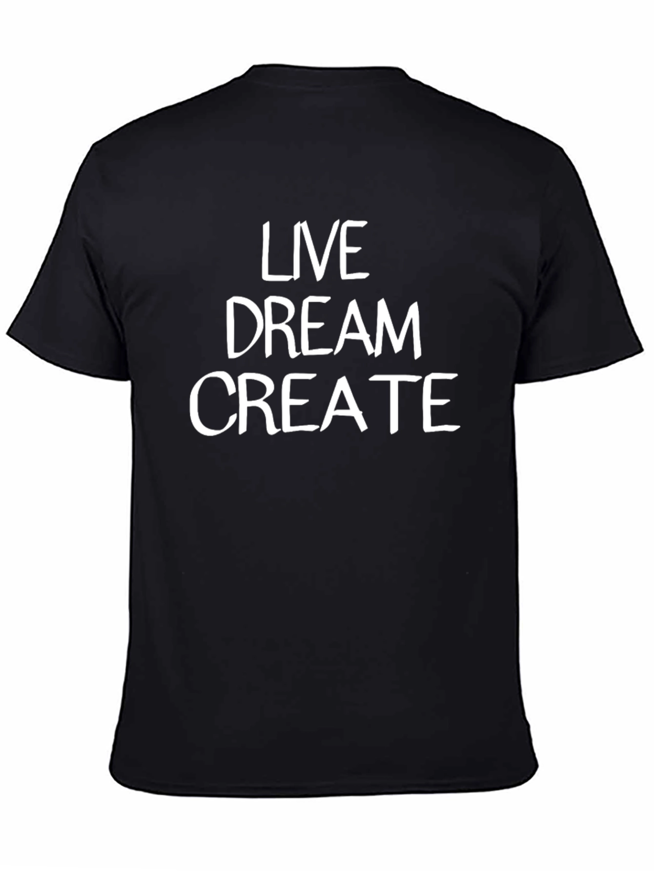 Live Dream Create Graphic Tee - Black Cotton T-Shirt