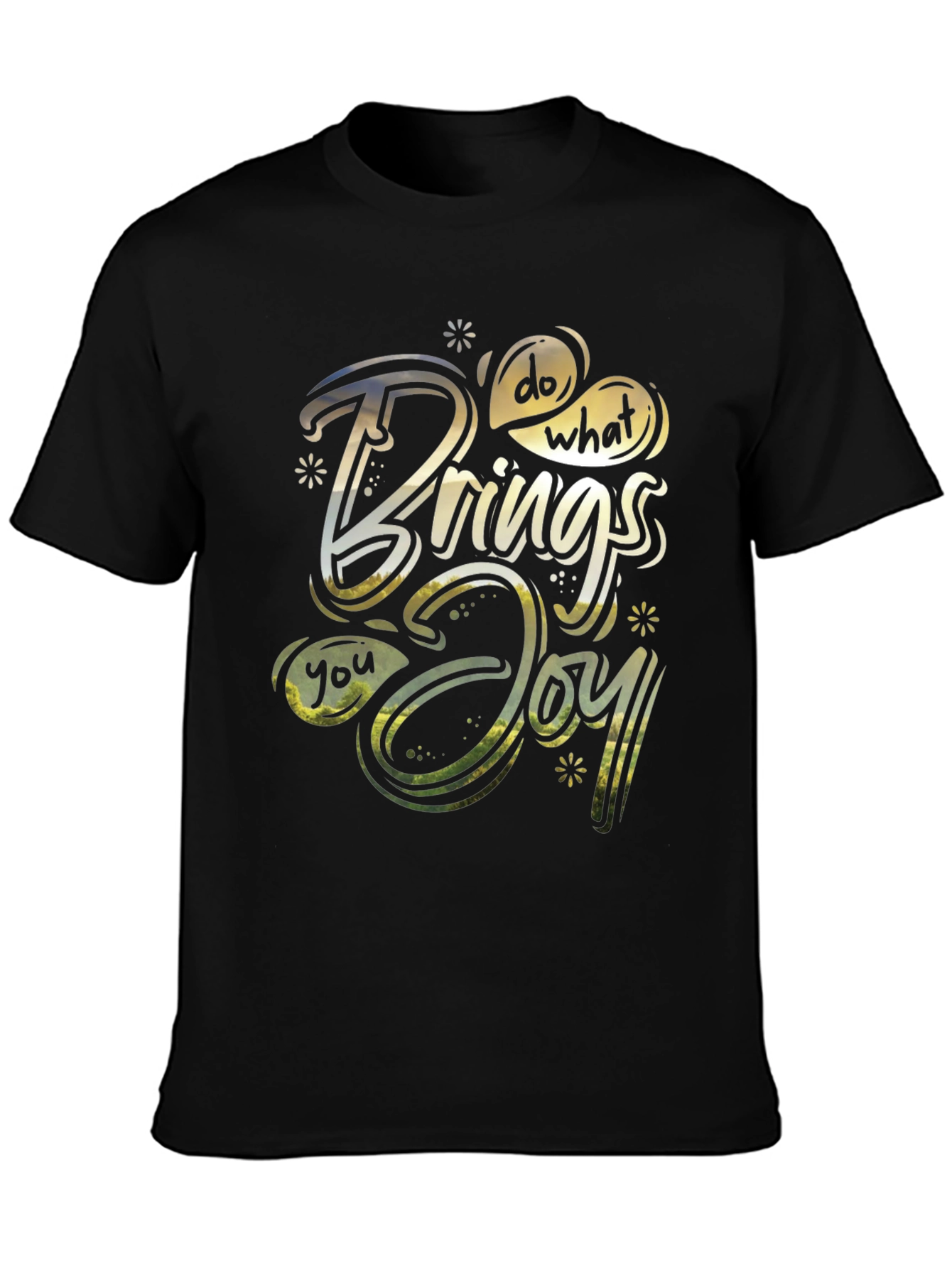 Do What Brings You Joy Black T-Shirt