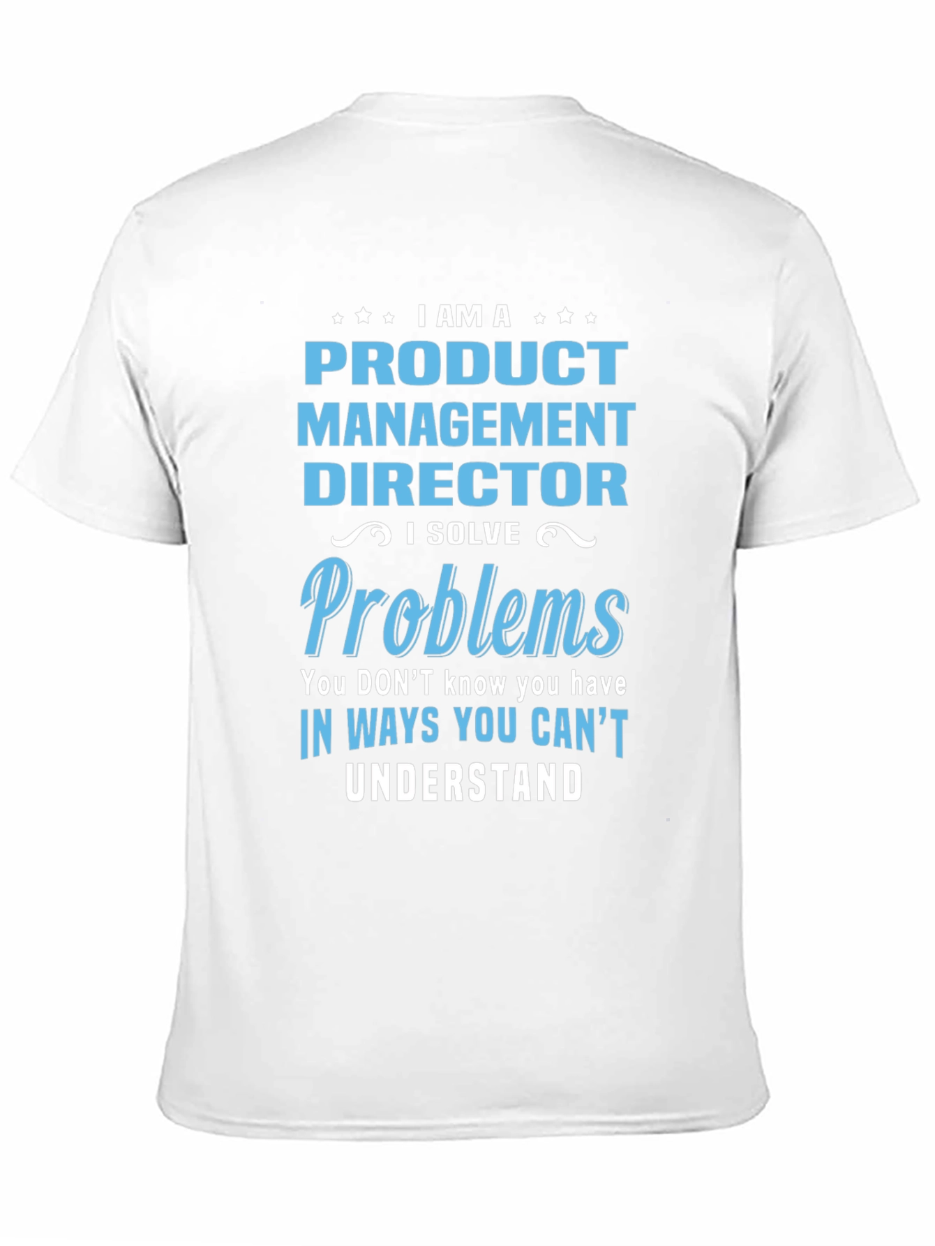 Product Management Director T-Shirt