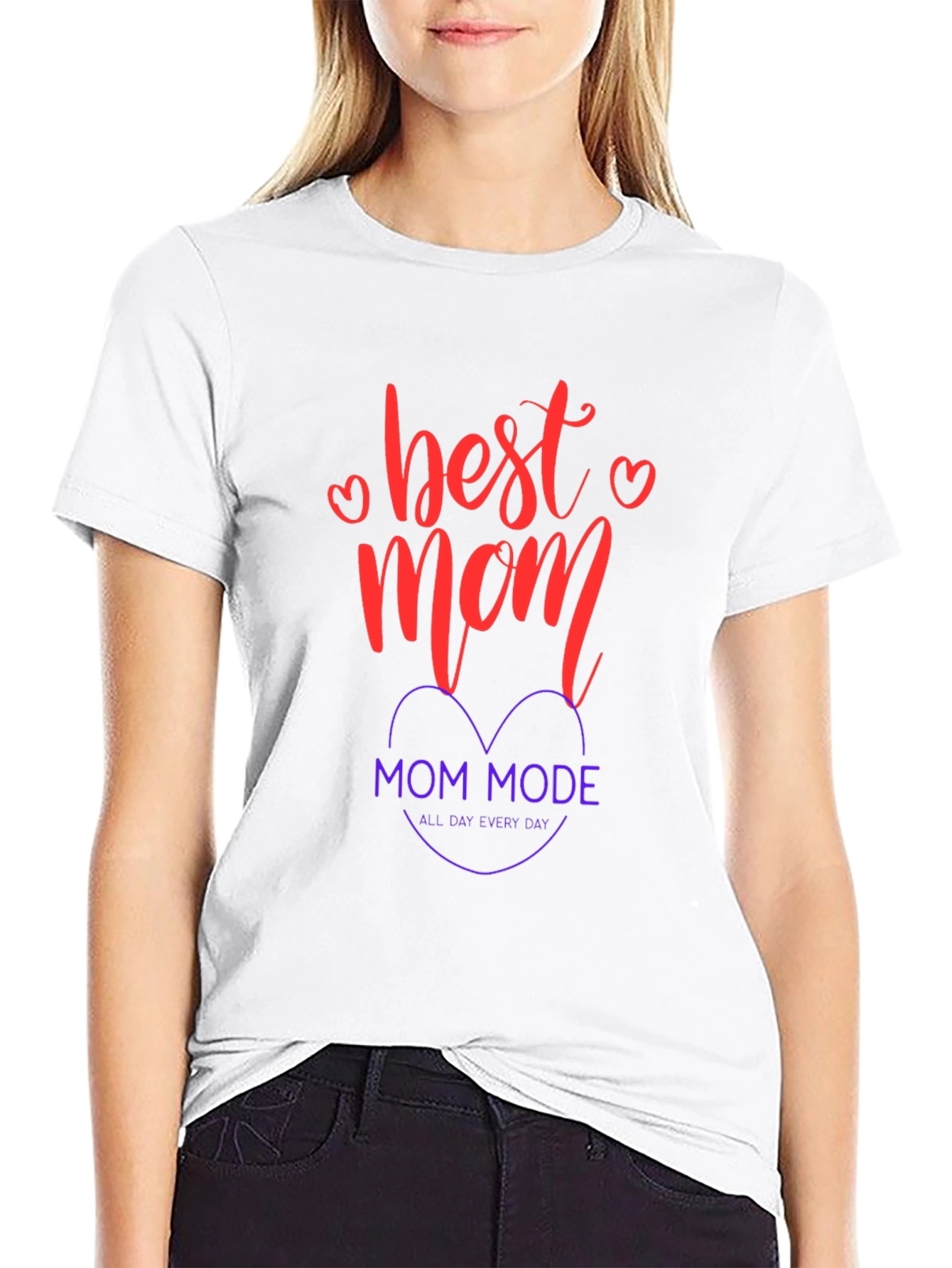 Best Mom Mode T-Shirt - All Day Every Day