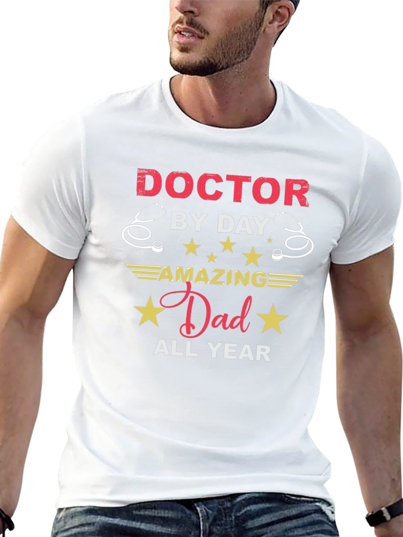 Doctor Dad T-Shirt - Amazing All Year