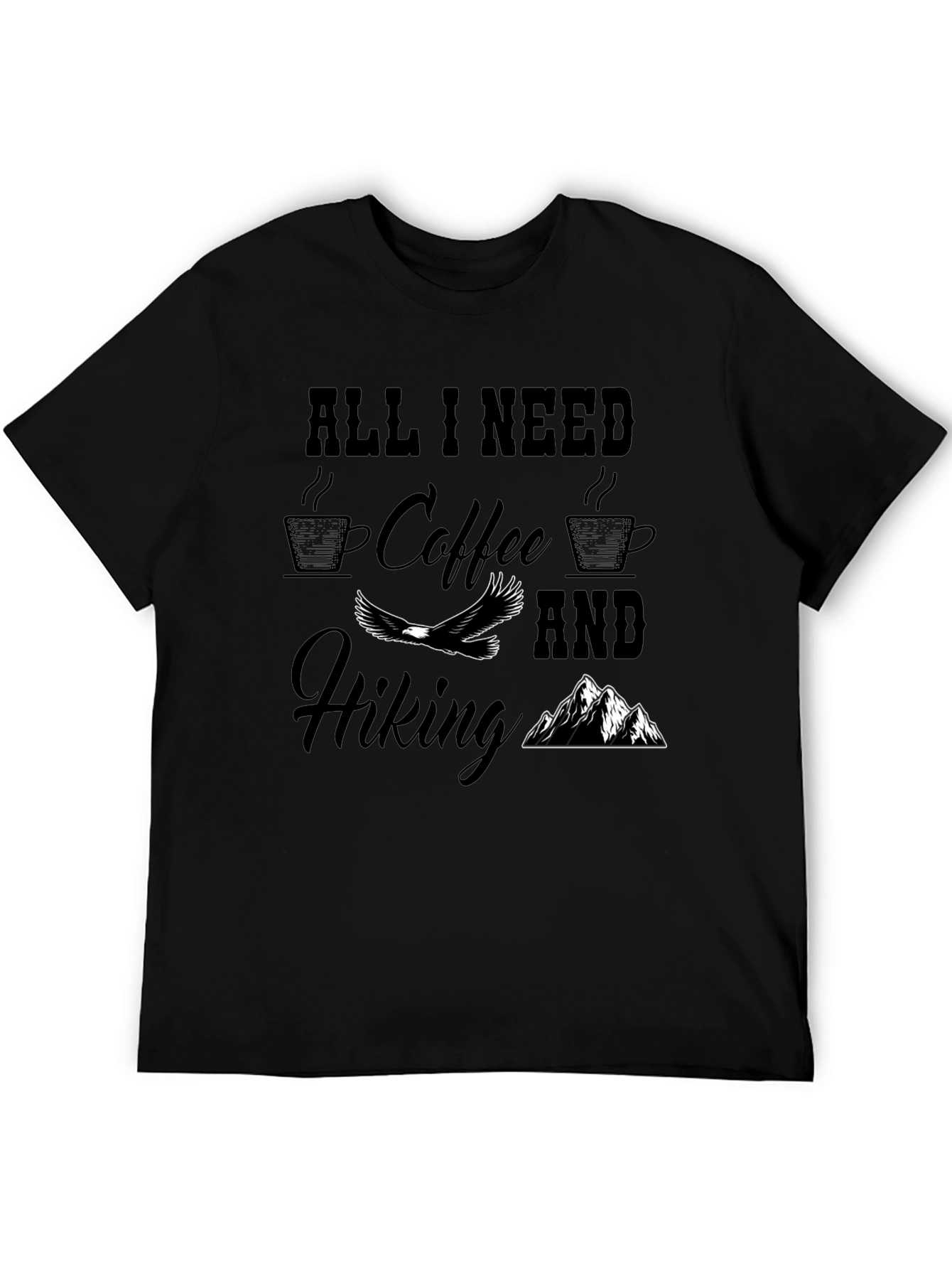 All I Need Coffee & Hiking T-Shirt Adventure Top