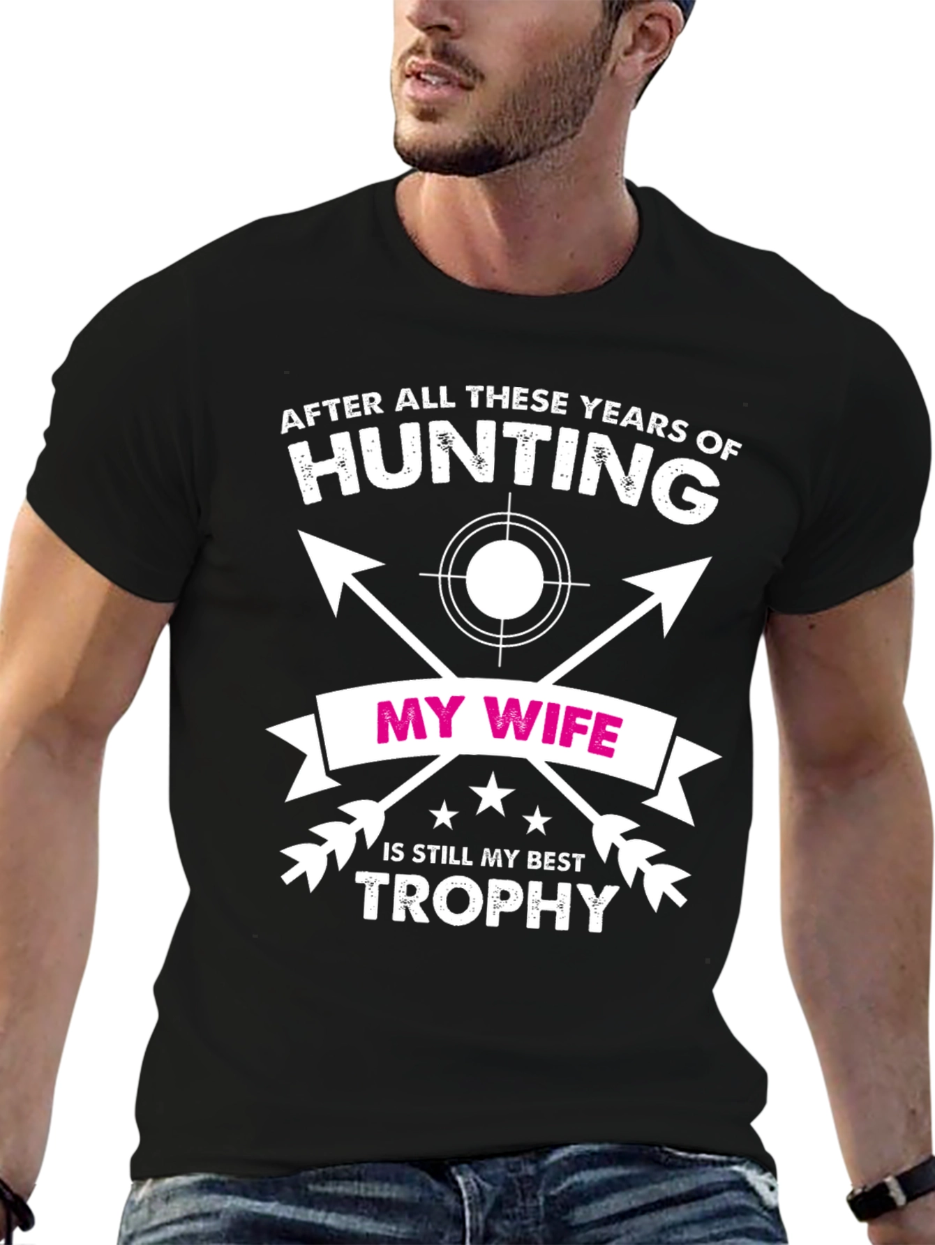 Hunting Wife Best Trophy T-Shirt