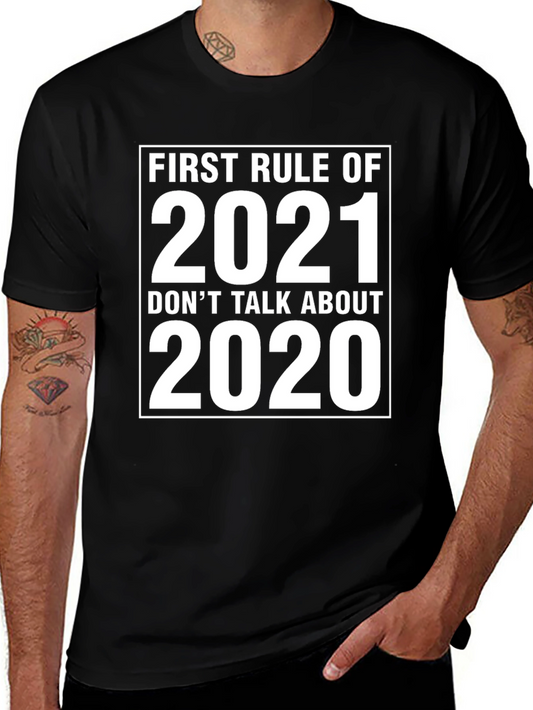 First Rule 2021 Funny Graphic Tee