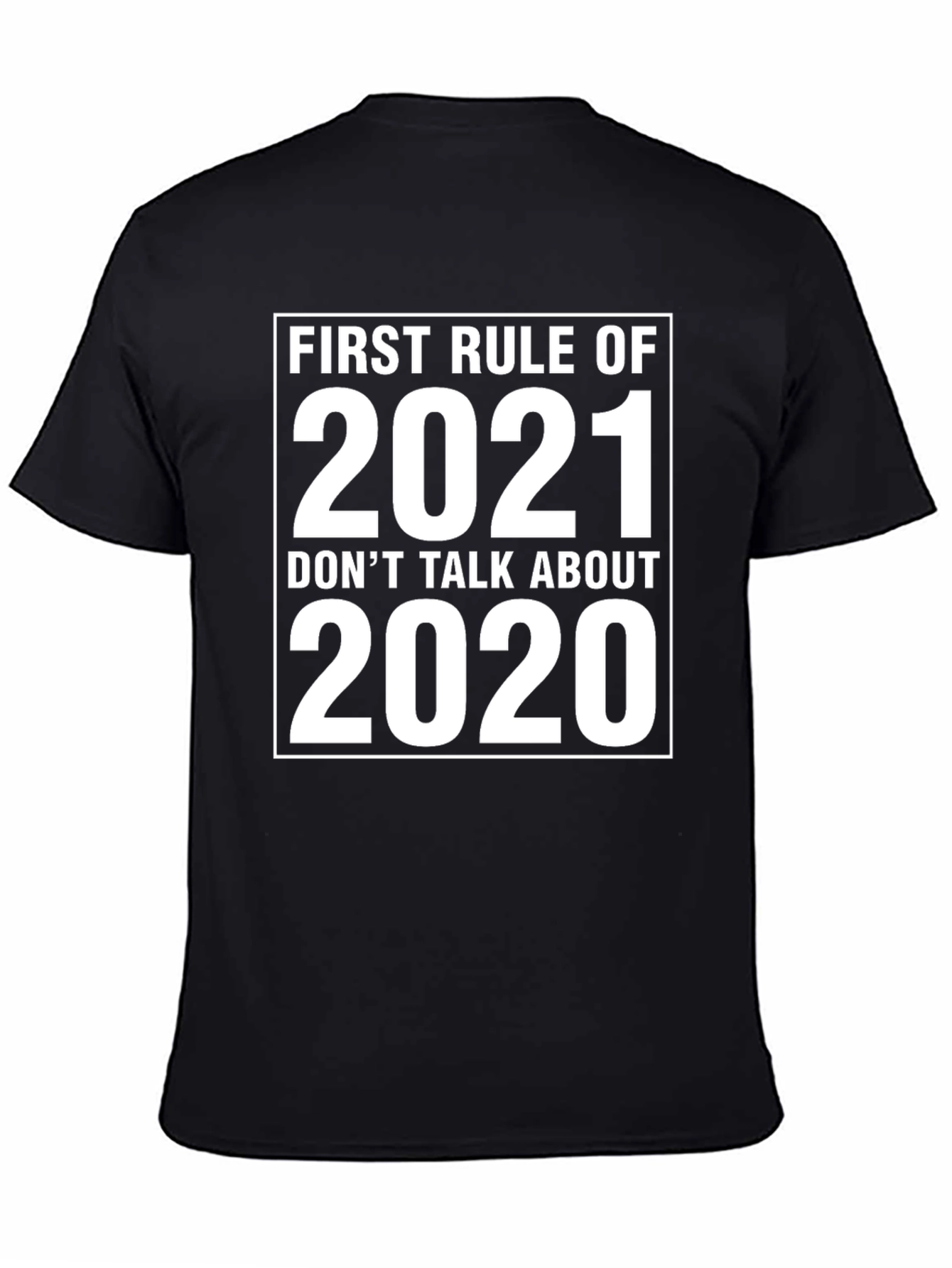 First Rule 2021 Funny Graphic Tee