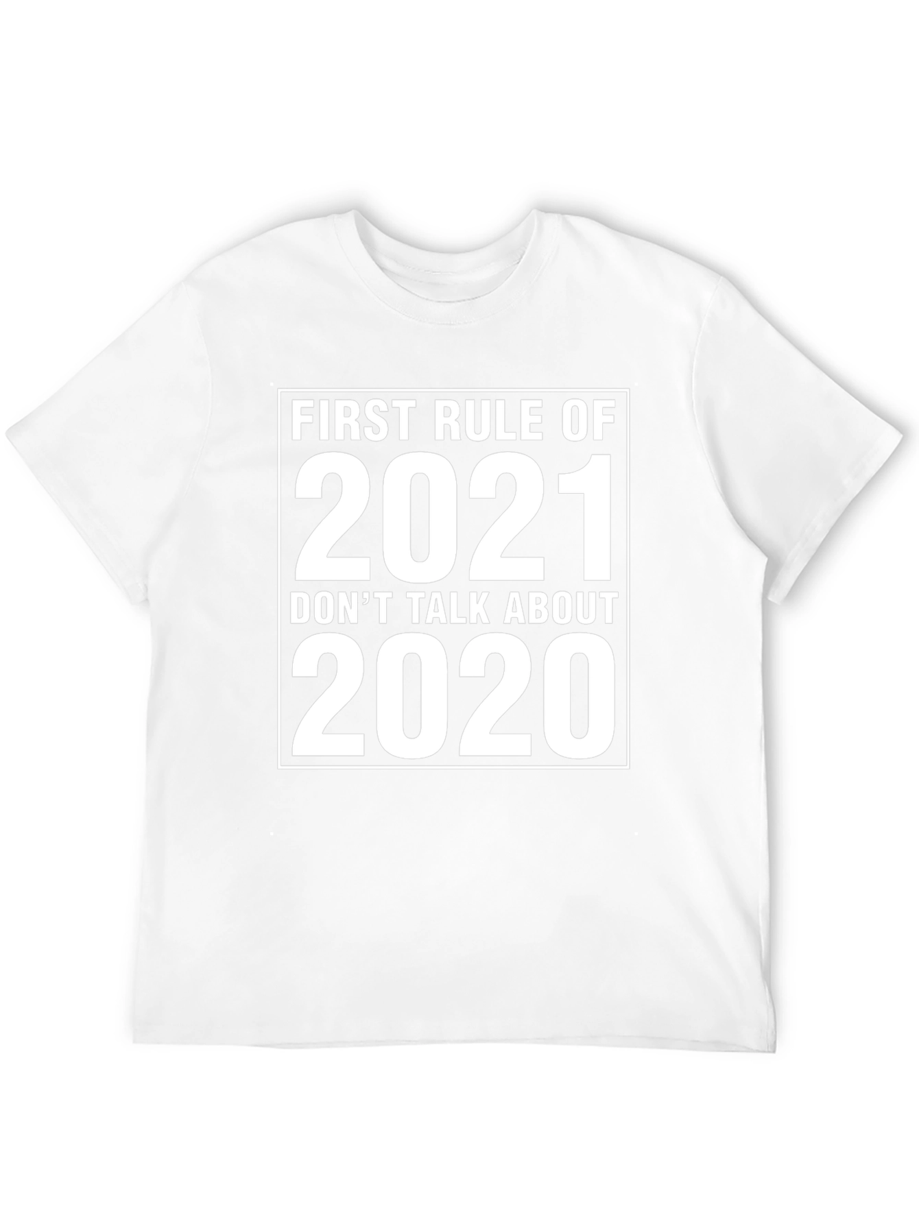 First Rule 2021 Funny Graphic Tee