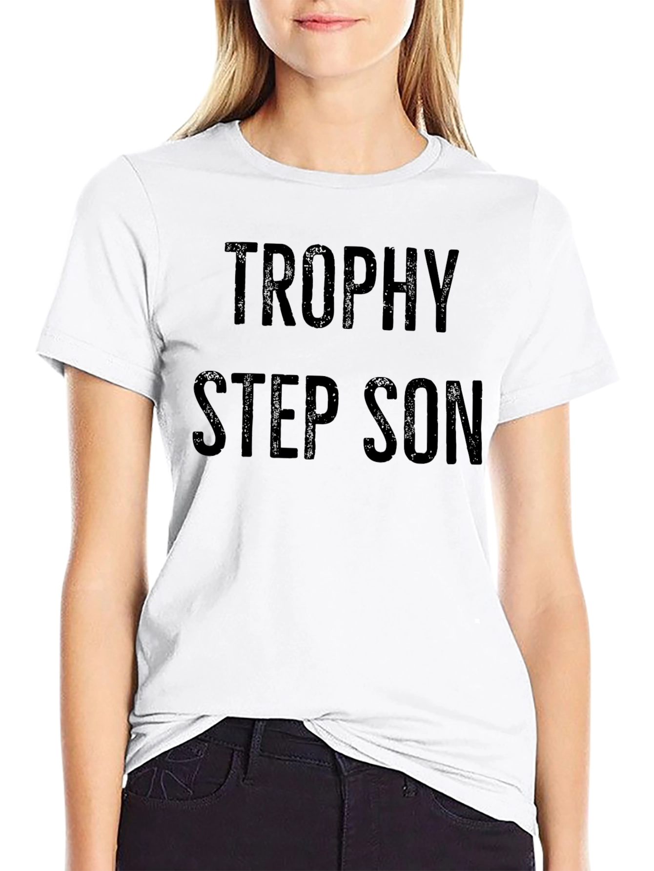 Trophy Step Son T-Shirt Funny Novelty