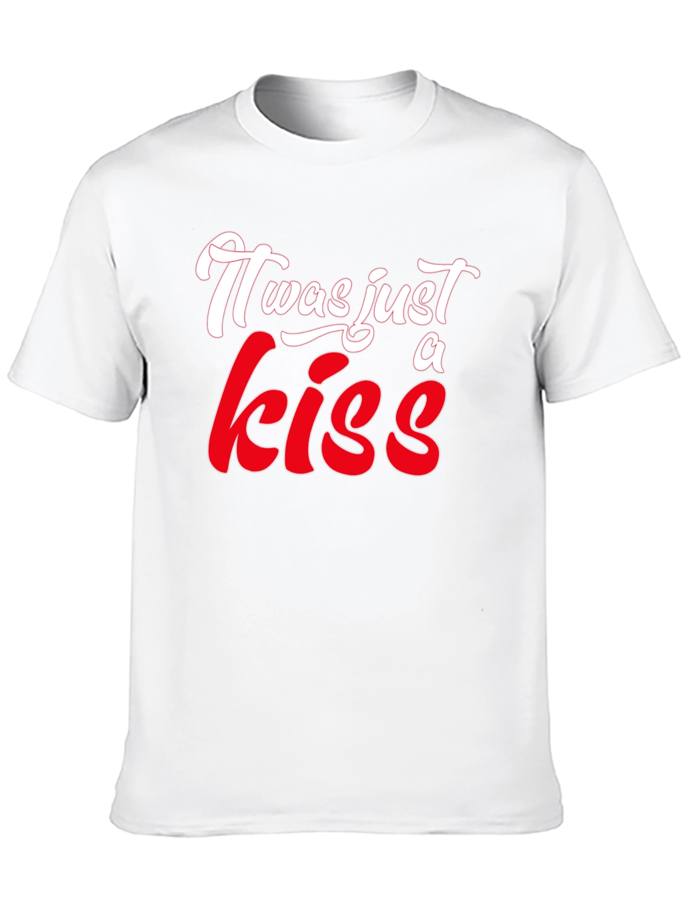 It Was Just A Kiss Graphic T-Shirt