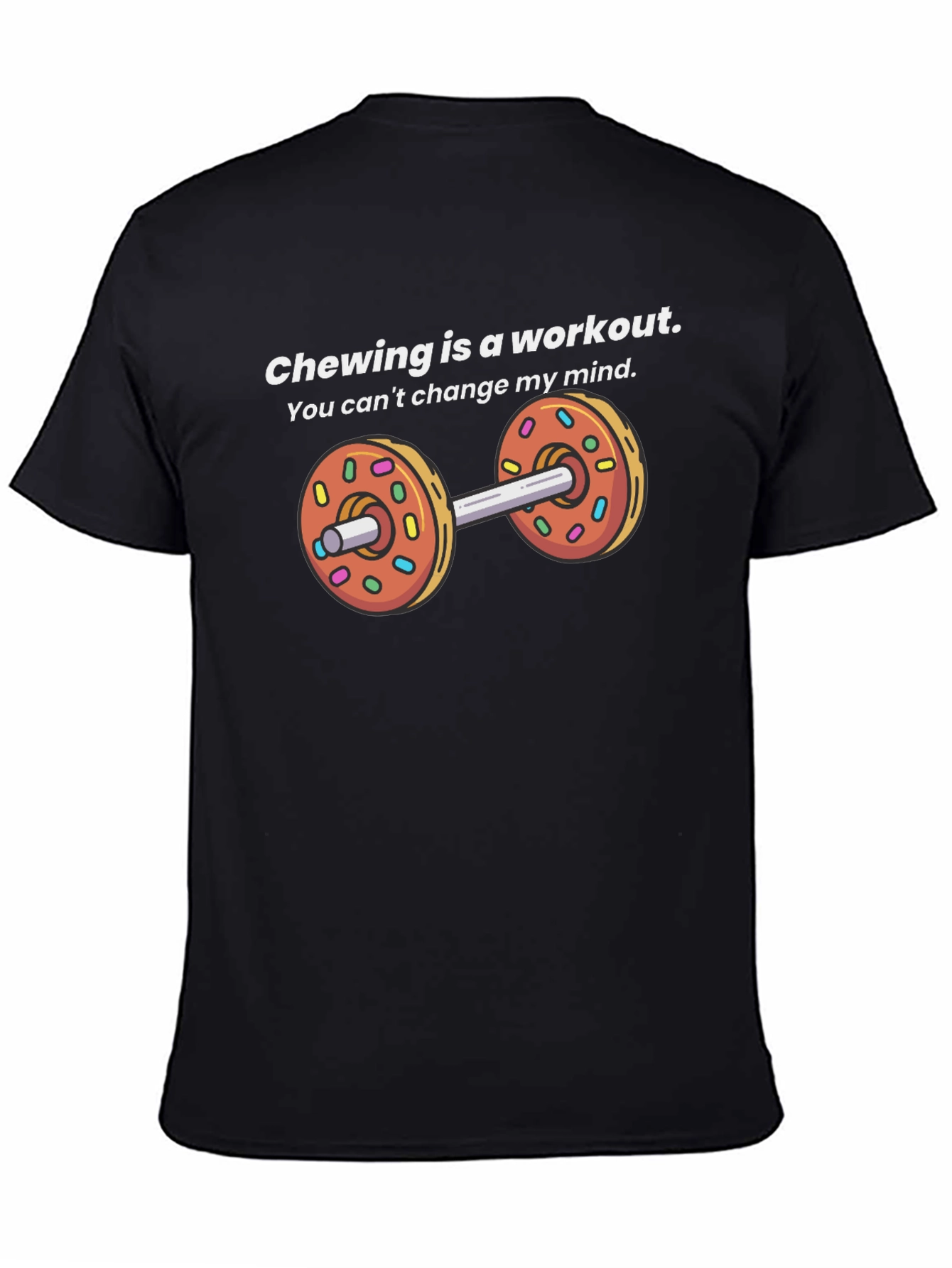 Chewing Workout Donut Dumbbell T-Shirt