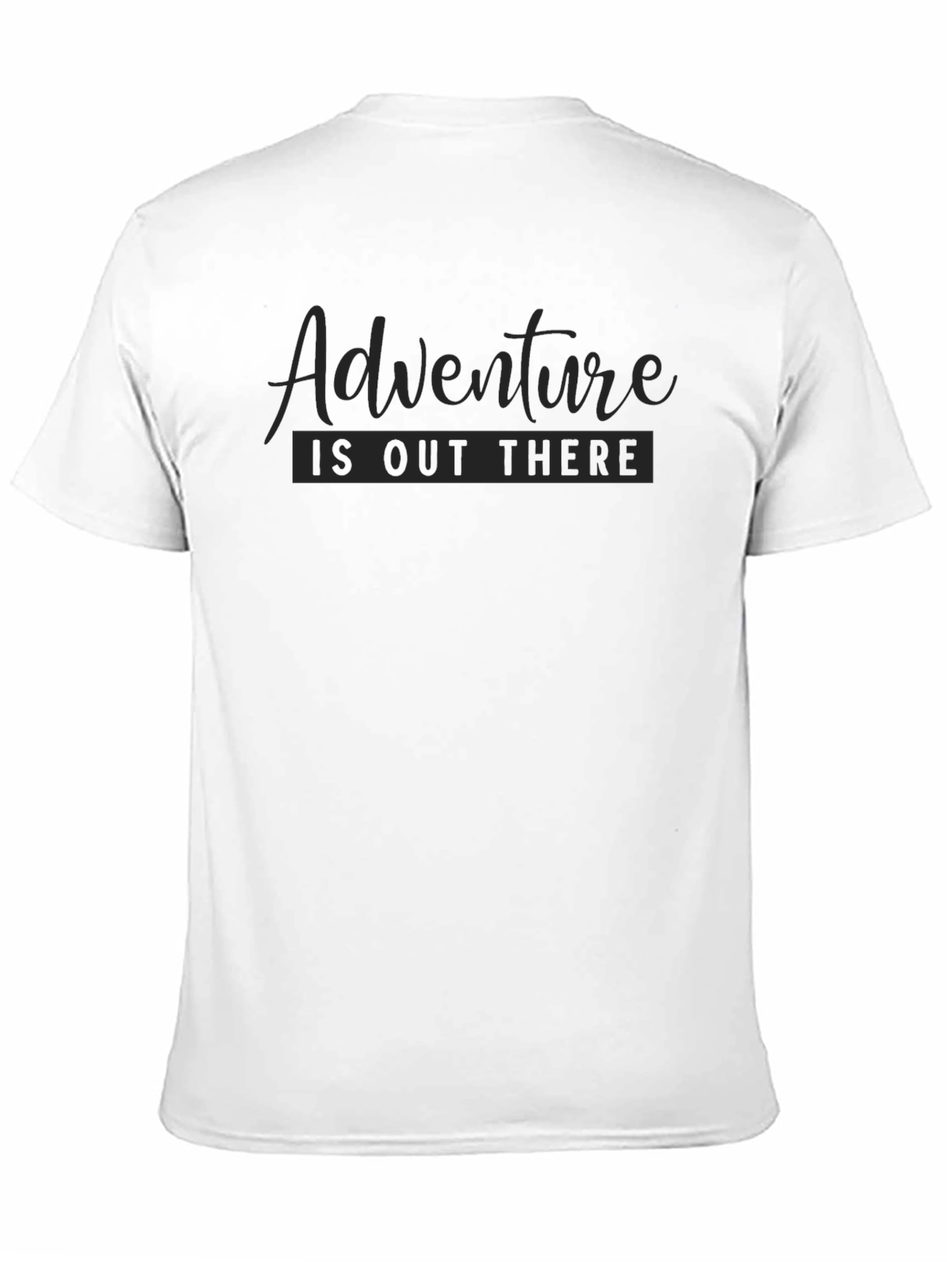 Adventure Is Out There T-Shirt
