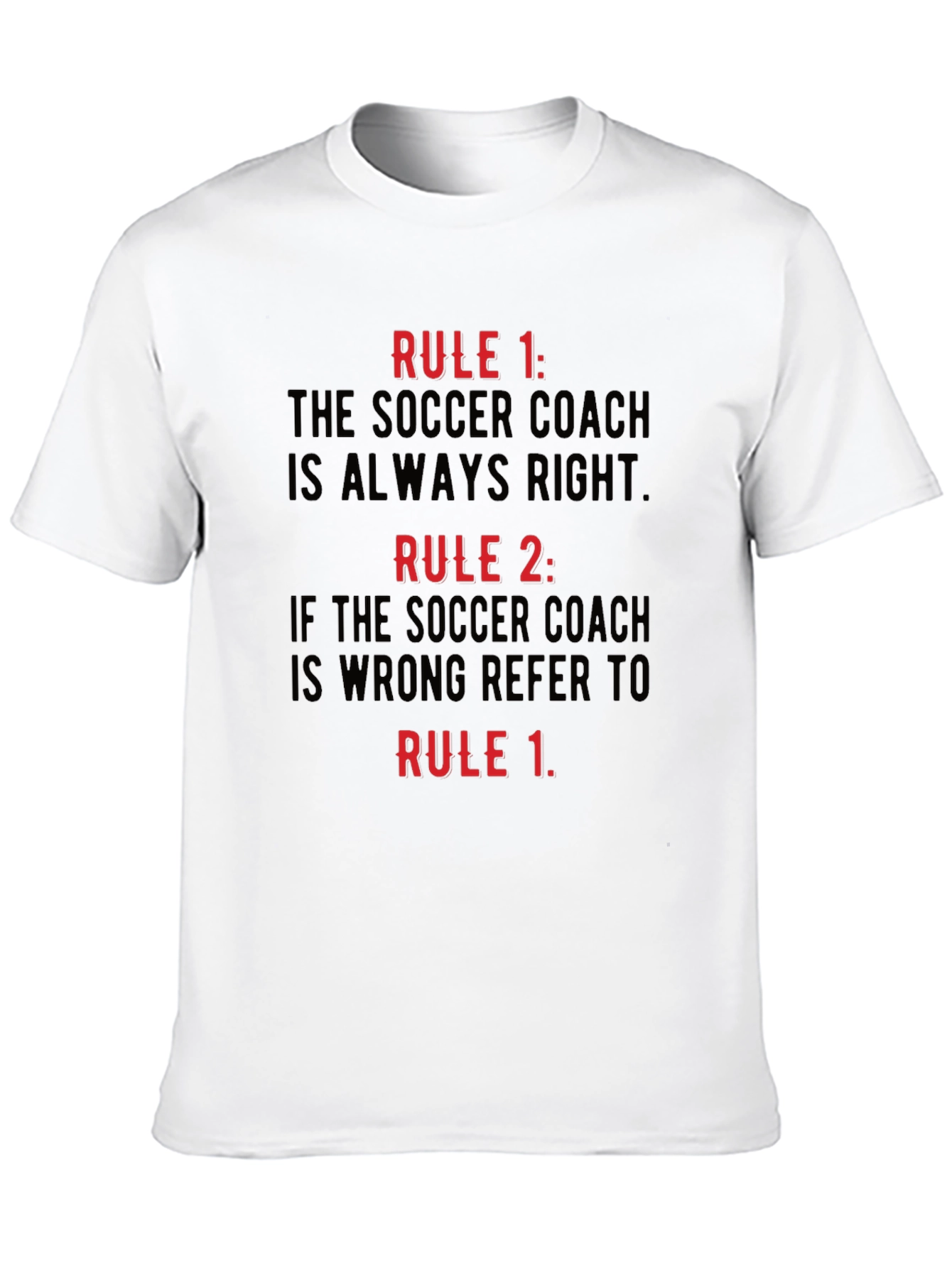 Soccer Coach Rules Graphic Tee - Funny Soccer Gift