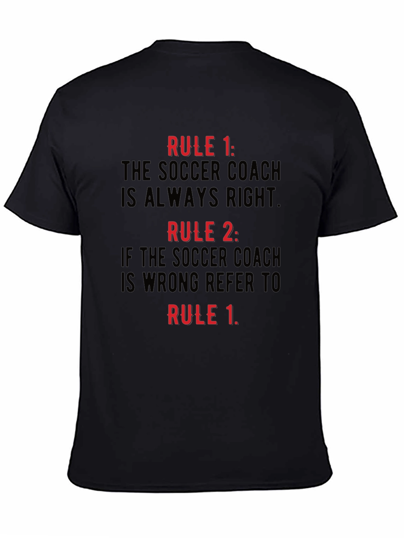 Soccer Coach Rules Graphic Tee - Funny Soccer Gift