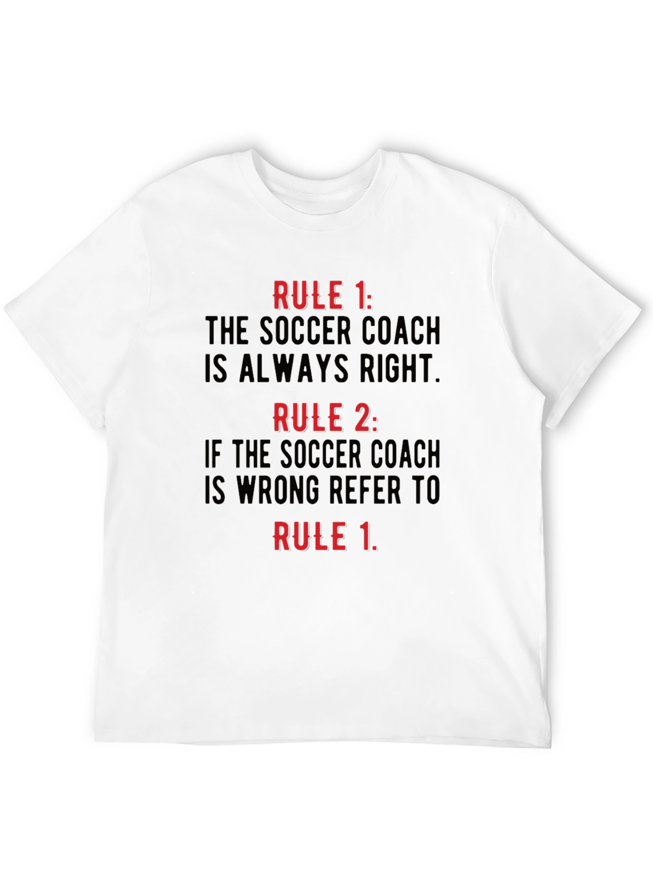 Soccer Coach Rules Graphic Tee - Funny Soccer Gift