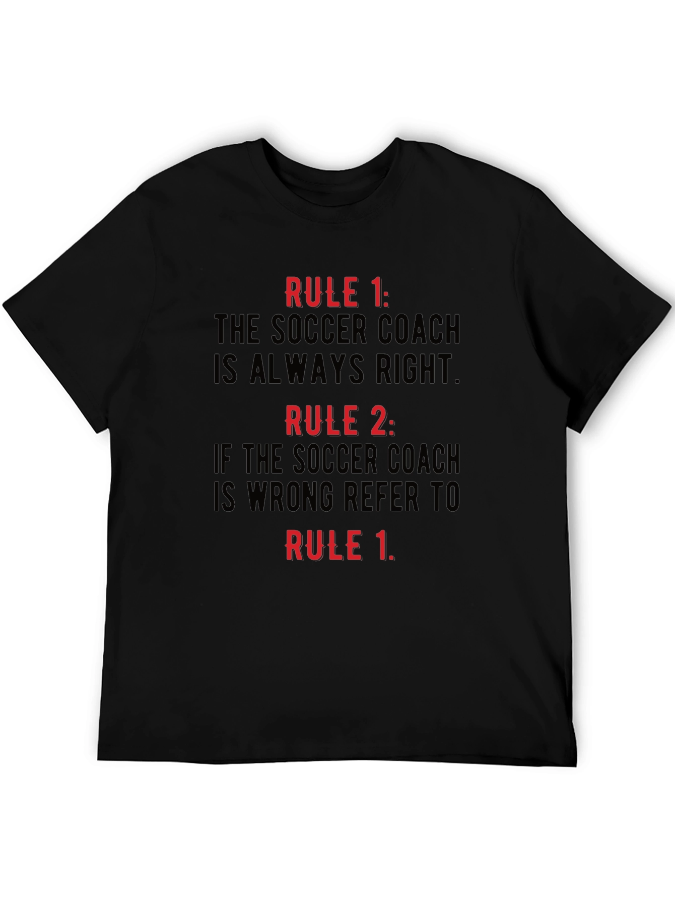 Soccer Coach Rules Graphic Tee - Funny Soccer Gift