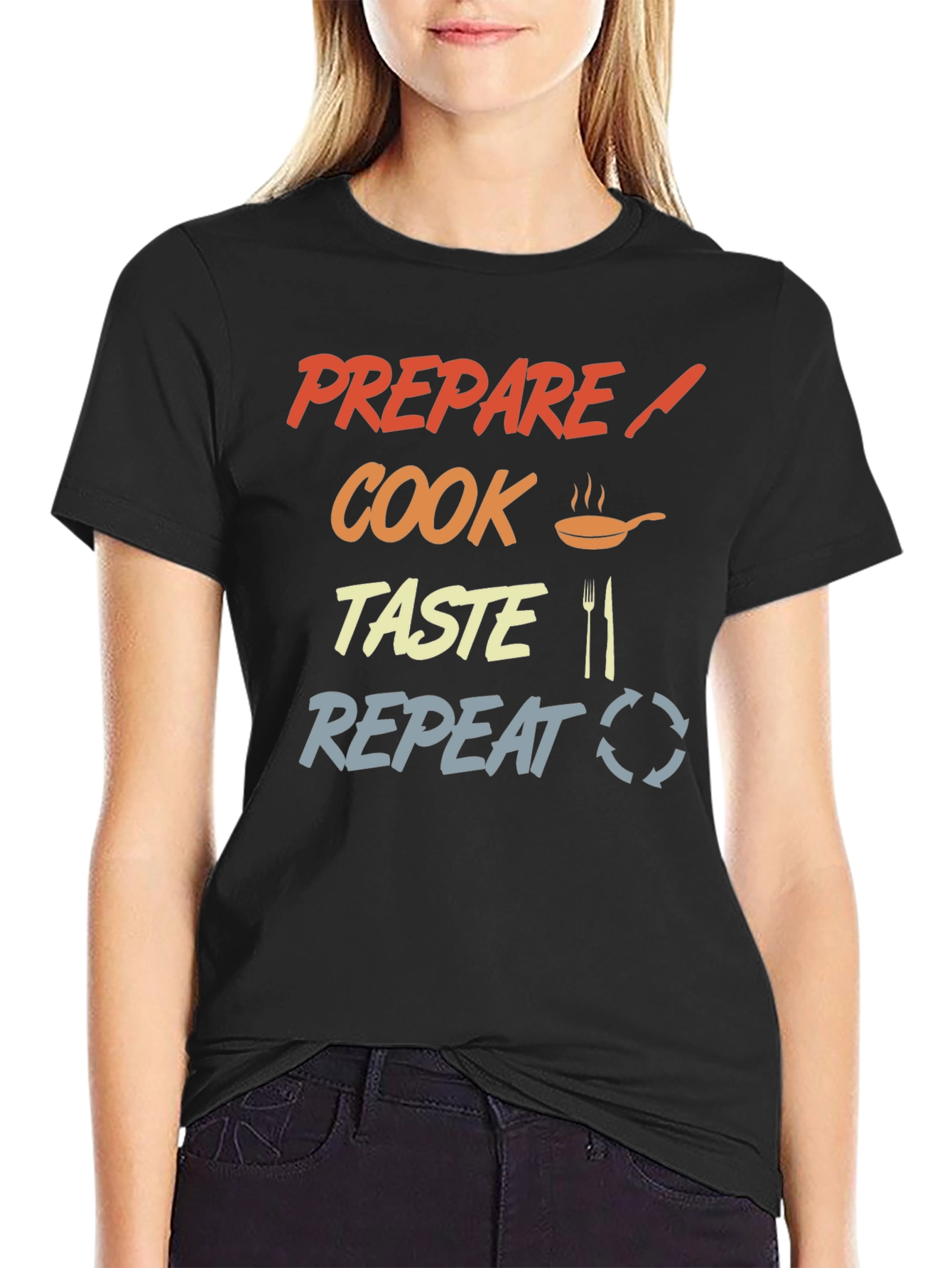 Prepare Cook Taste Repeat Chef T-Shirt