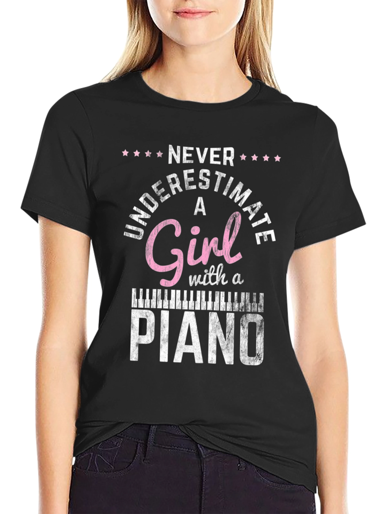Never Underestimate a Girl with a Piano T-Shirt
