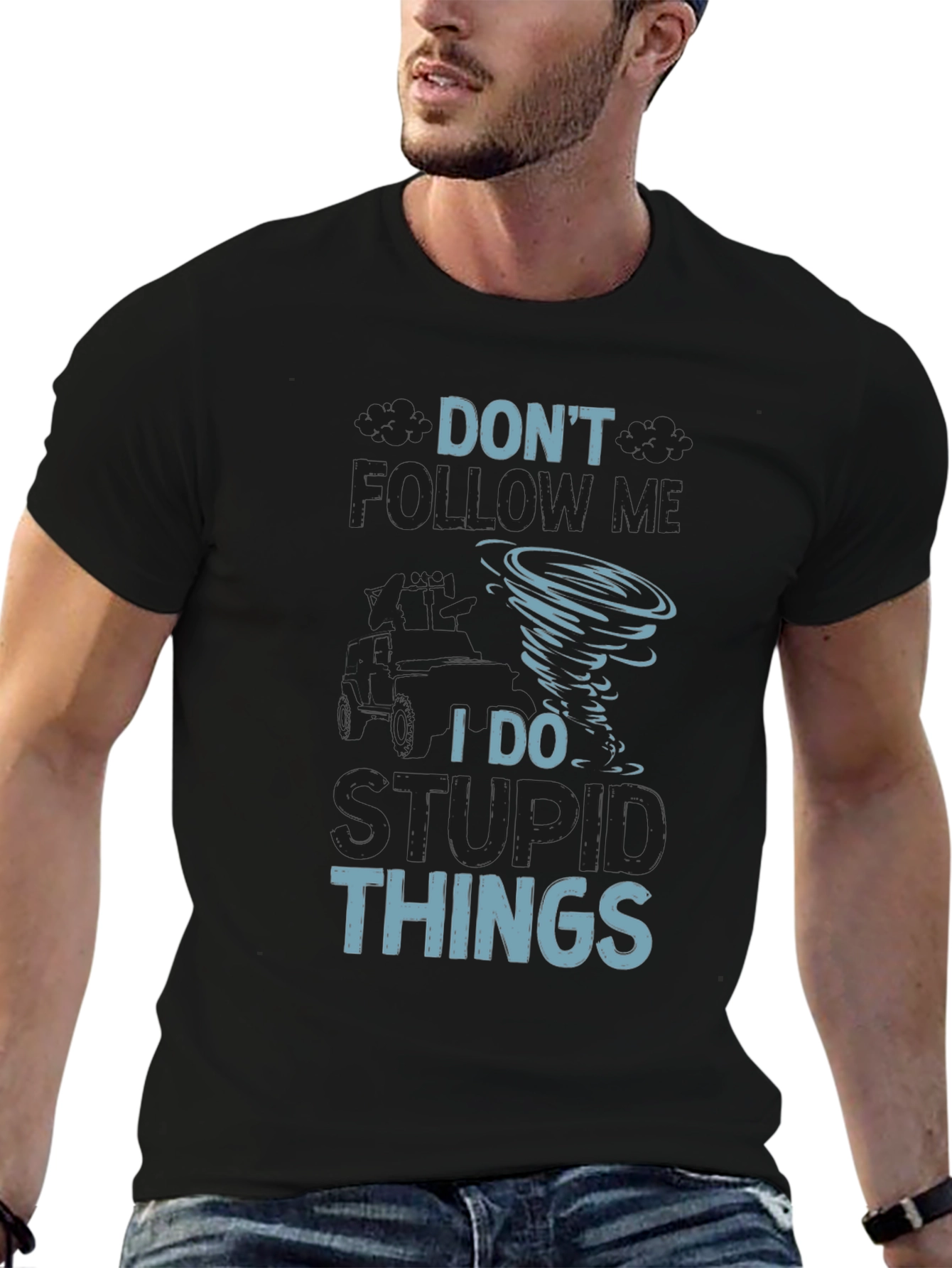 Dont Follow Me I Do Stupid Things T-Shirt