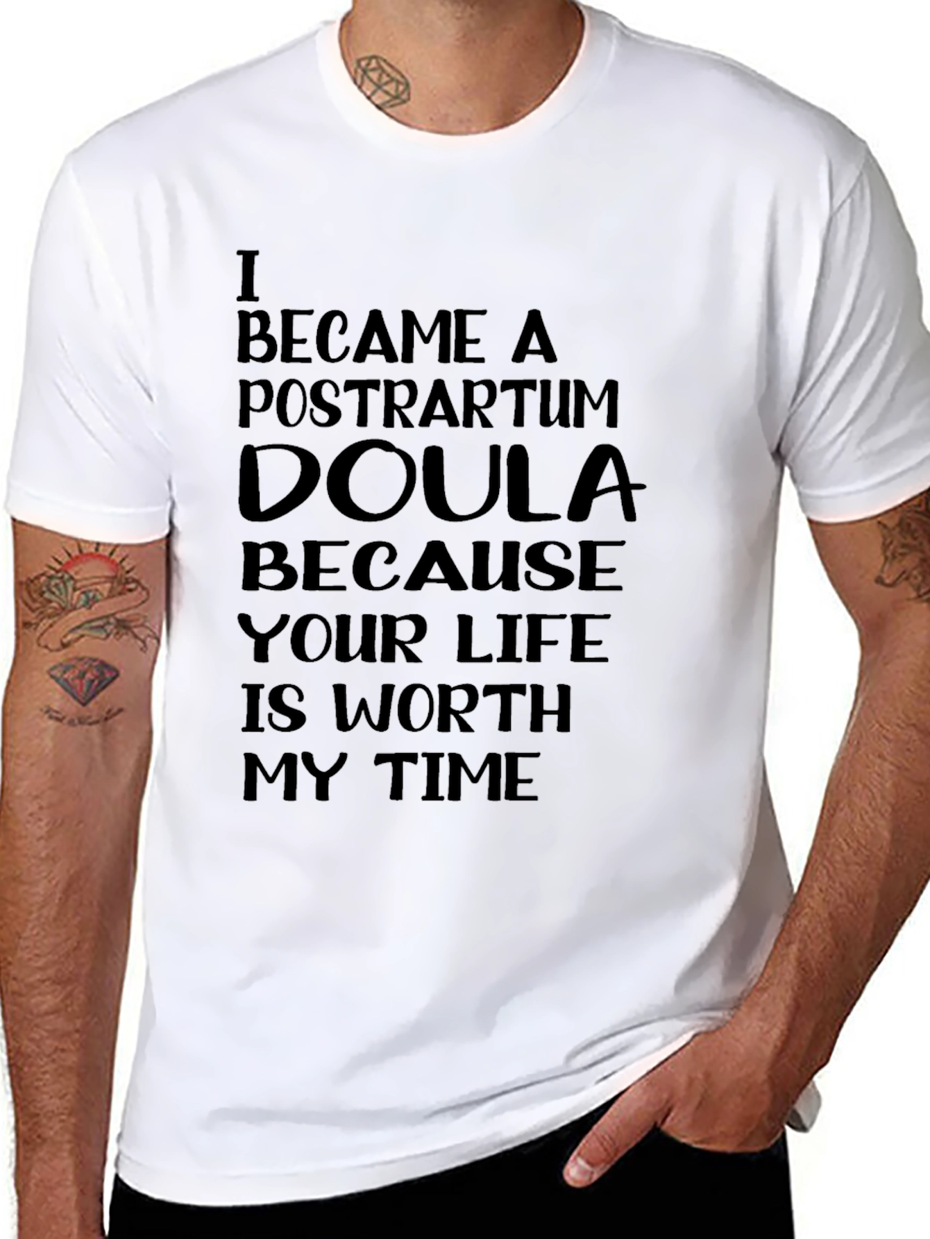 Postpartum Doula T-Shirt - Worth My Time