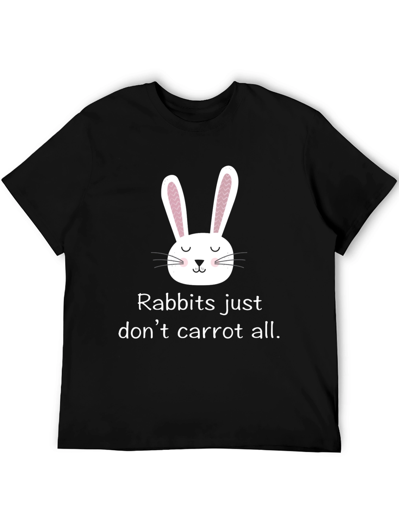 Funny Rabbit T-Shirt - Rabbits Dont Carrot All
